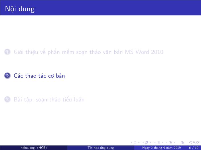 Bài giảng Tin học ứng dụng - Chương 3: Soạn thảo văn bản bằng MS Word - Năm học 2019-2020 - Nguyễn Đình Hoa Cương trang 6