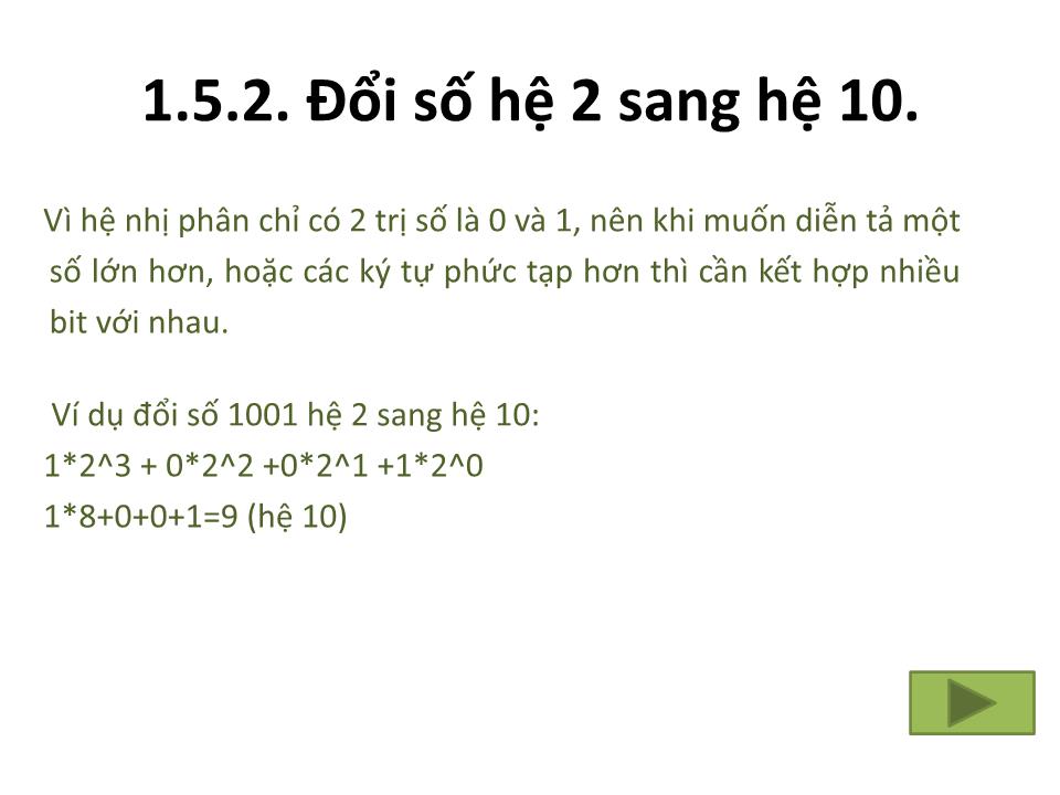 Bài giảng Tin 1 - Chương 1: Những khái niệm cơ bản - Trưởng Đại học Kinh doanh và Công nghệ Hà Nội trang 10