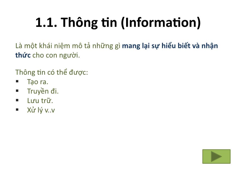 Bài giảng Tin 1 - Chương 1: Những khái niệm cơ bản - Trưởng Đại học Kinh doanh và Công nghệ Hà Nội trang 3