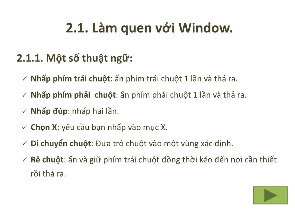 Bài giảng Tin 1 - Chương 2: Hệ điều hành Window - Trưởng Đại học Kinh doanh và Công nghệ Hà Nội trang 3