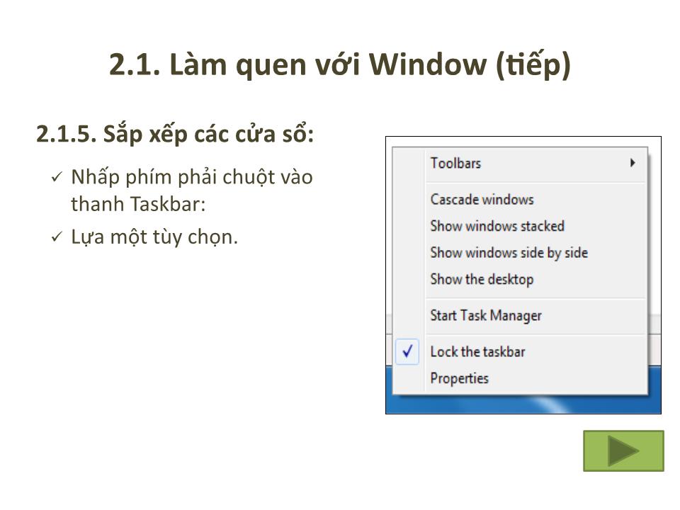 Bài giảng Tin 1 - Chương 2: Hệ điều hành Window - Trưởng Đại học Kinh doanh và Công nghệ Hà Nội trang 7