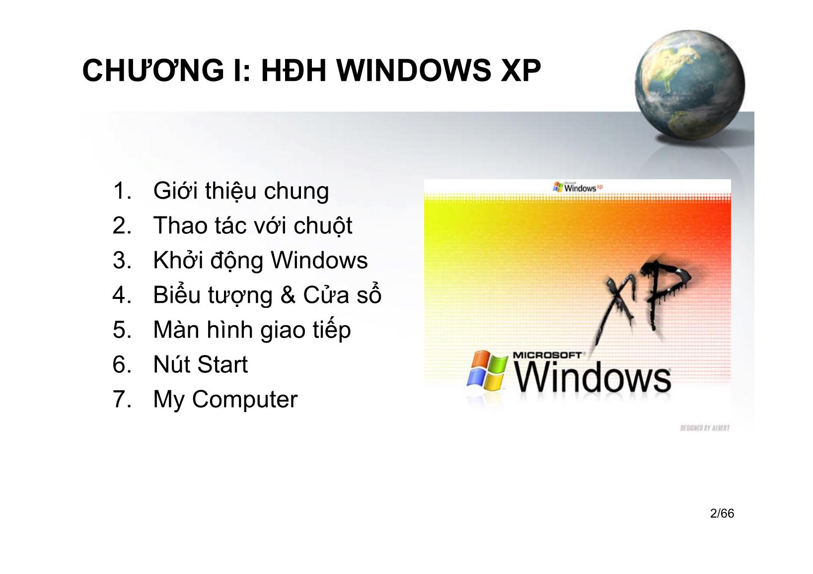 Bài giảng Tin học ứng dụng - Chương I: Hệ điều hành Windows XP - Hà Văn Sang trang 2