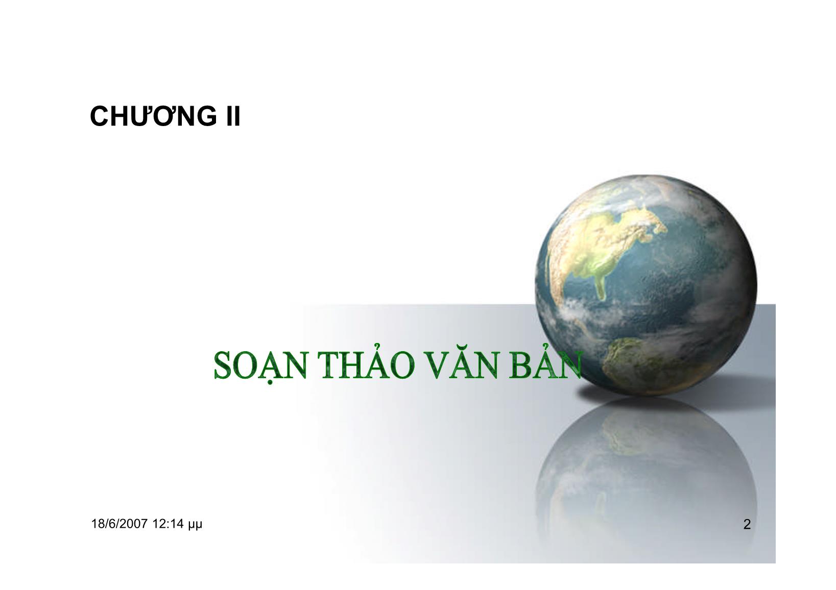 Bài giảng Tin học ứng dụng - Chương II: Soạn thảo văn bản - Hà Văn Sang trang 2