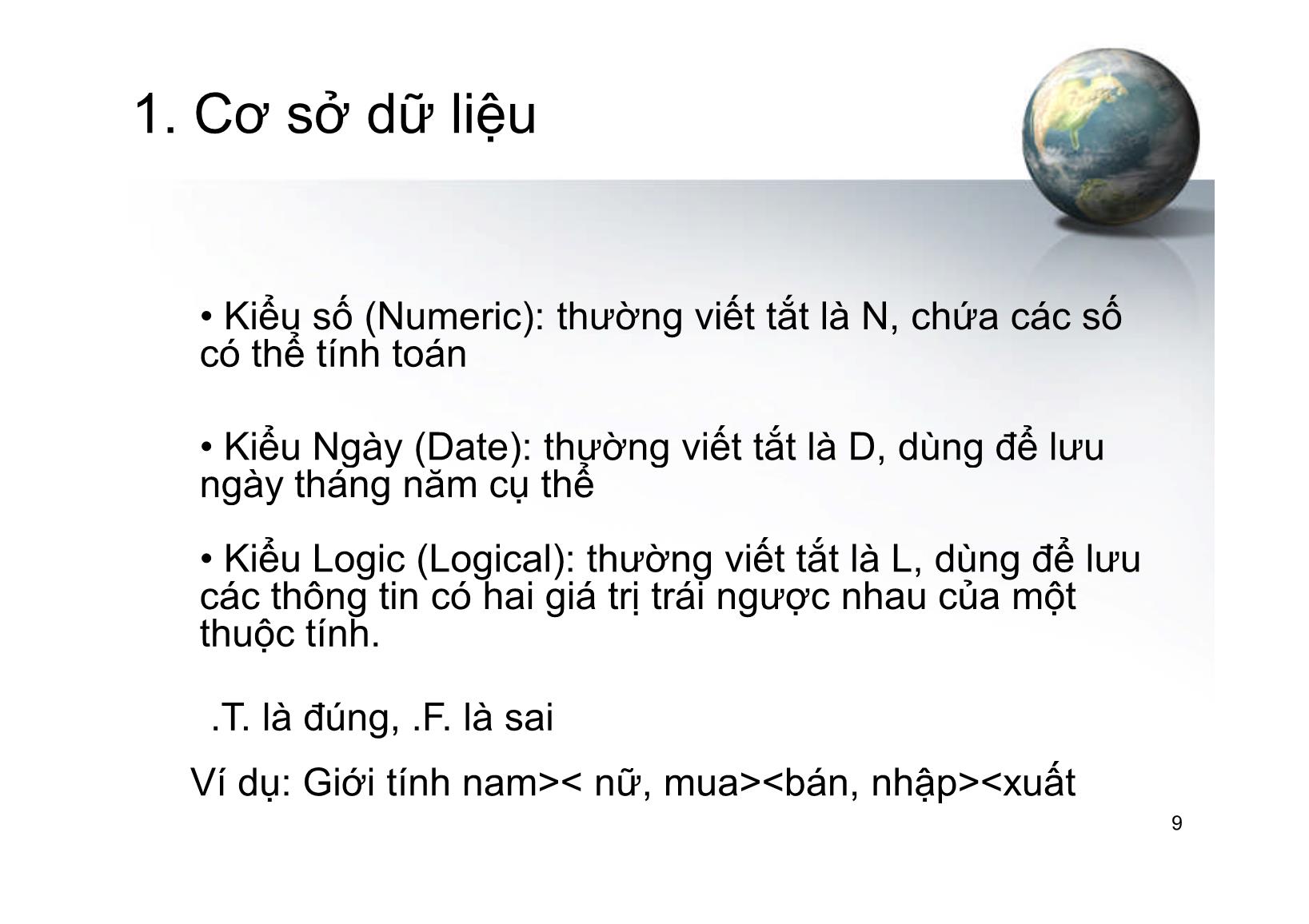 Bài giảng Tin học ứng dụng - Chương IV: Hệ quản trị cơ sở dữ liệu Foxpro - Hà Văn Sang trang 9