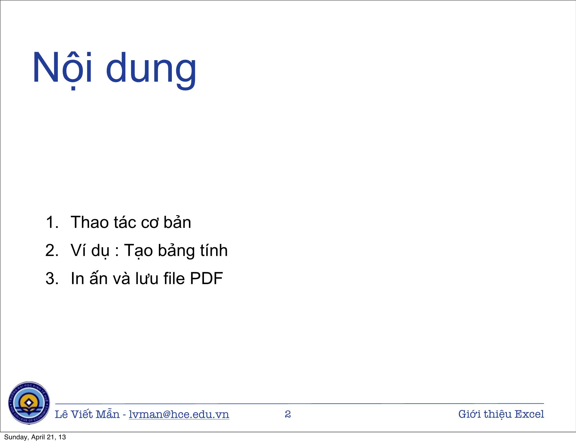 Bài giảng Tin học ứng dụng nâng cao - Bài: Giới thiệu bảng tính điện tử Excel - Lê Viết Mẫn trang 2