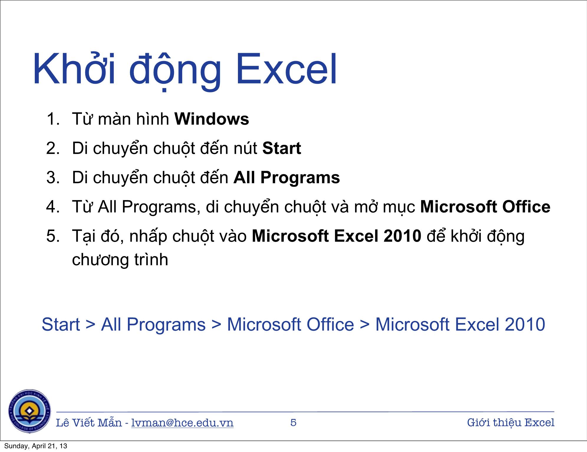 Bài giảng Tin học ứng dụng nâng cao - Bài: Giới thiệu bảng tính điện tử Excel - Lê Viết Mẫn trang 5