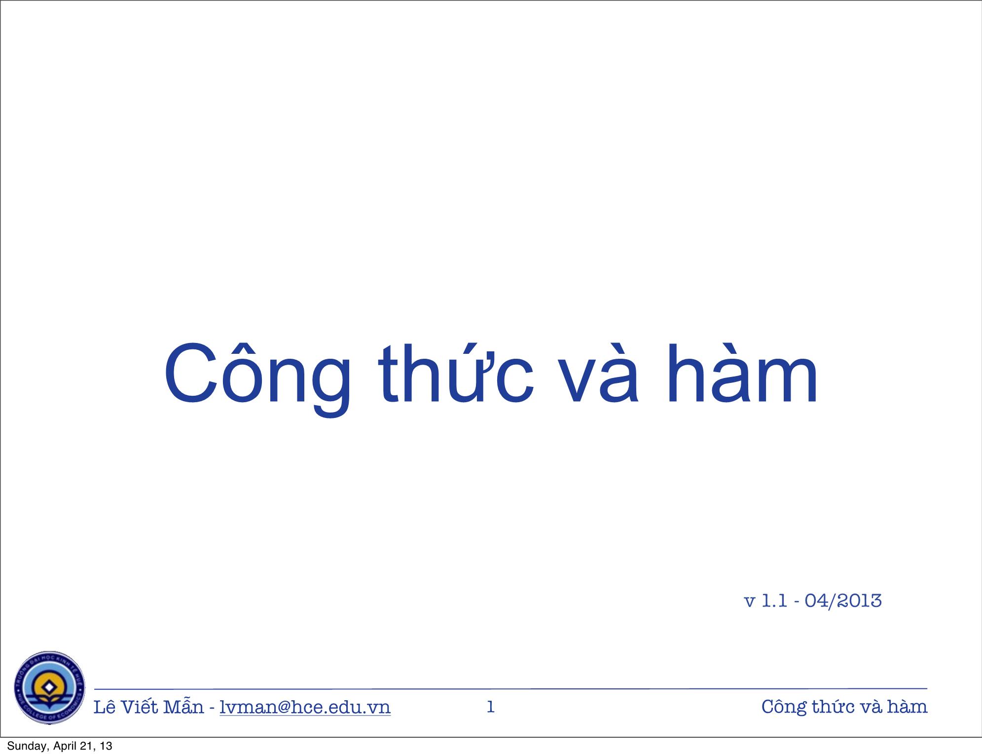 Bài giảng Tin học ứng dụng nâng cao - Bài: Công thức và hàm - Lê Viết Mẫn trang 1