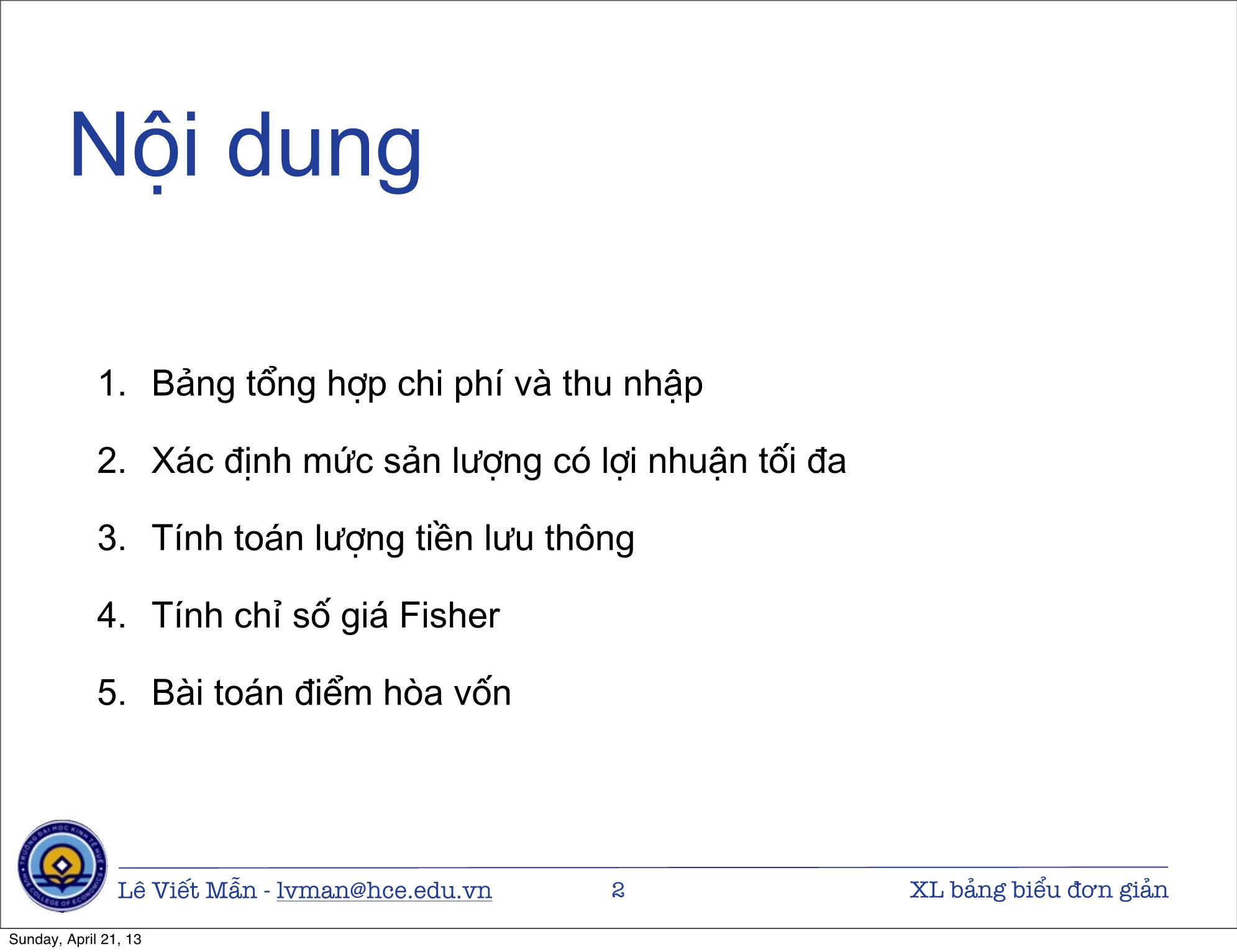 Bài giảng Tin học ứng dụng nâng cao - Bài: Xử lý bảng biểu kinh tế đơn giản - Lê Viết Mẫn trang 2