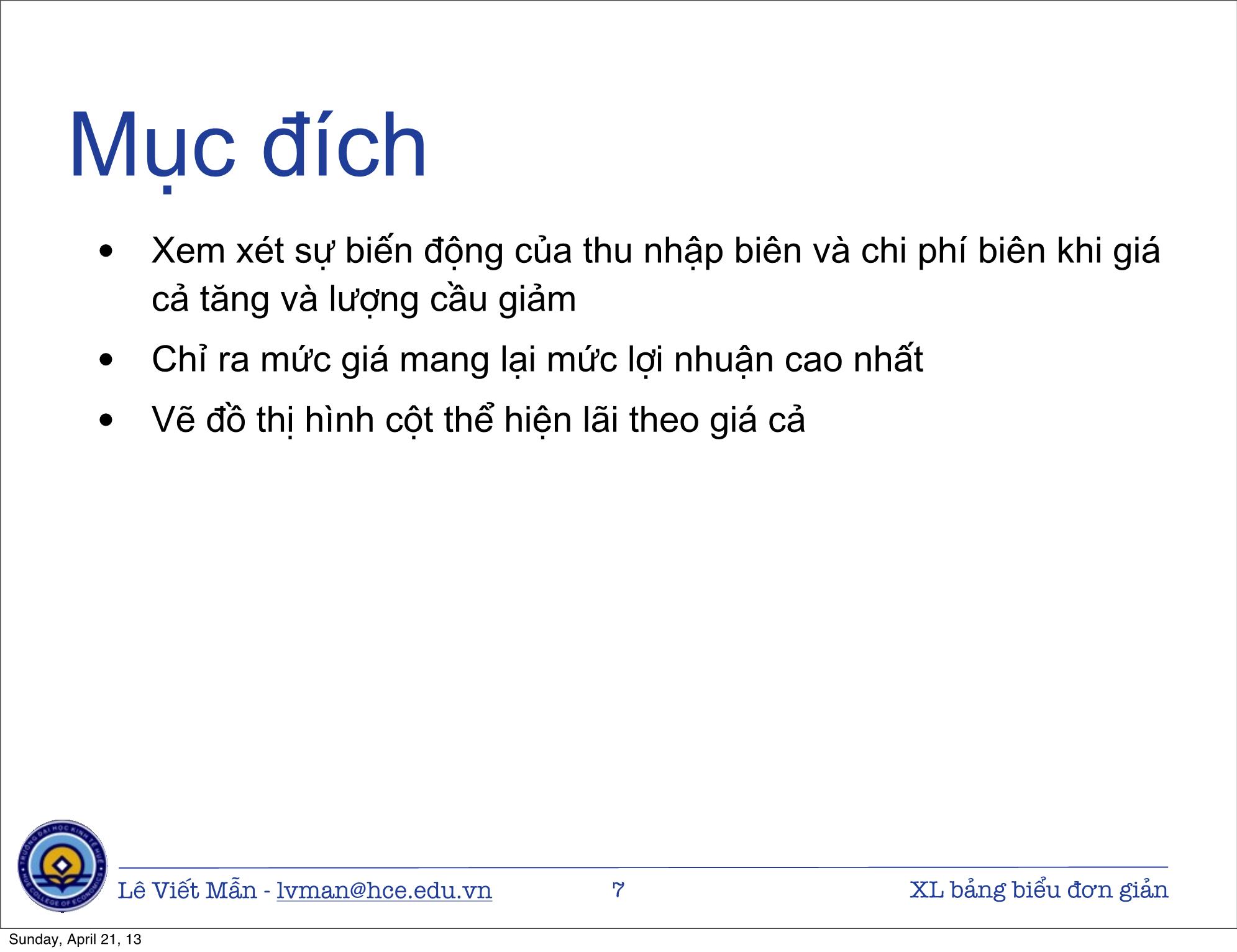 Bài giảng Tin học ứng dụng nâng cao - Bài: Xử lý bảng biểu kinh tế đơn giản - Lê Viết Mẫn trang 7