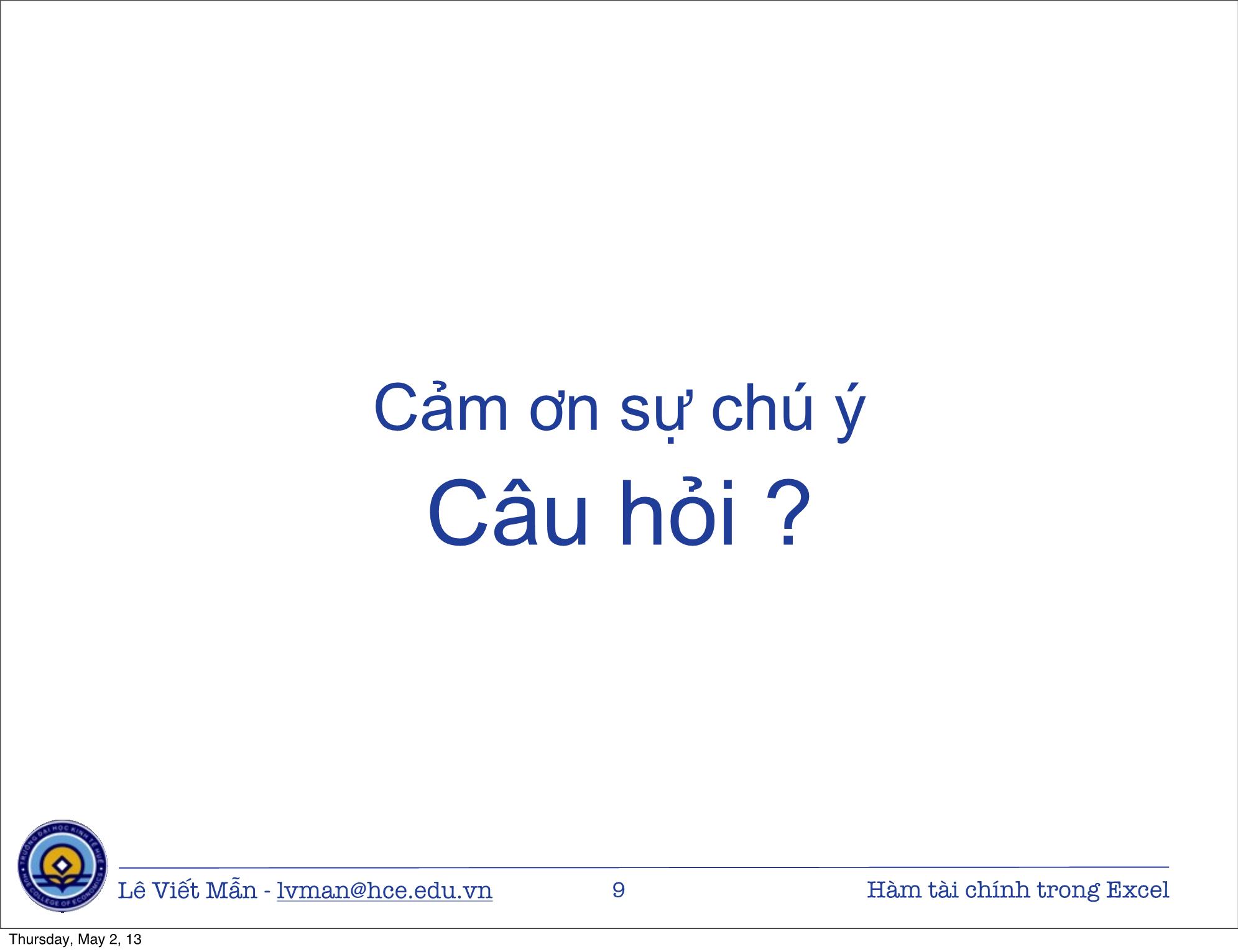 Bài giảng Tin học ứng dụng nâng cao - Bài: Hàm tài chính trong Excel - Lê Viết Mẫn trang 9