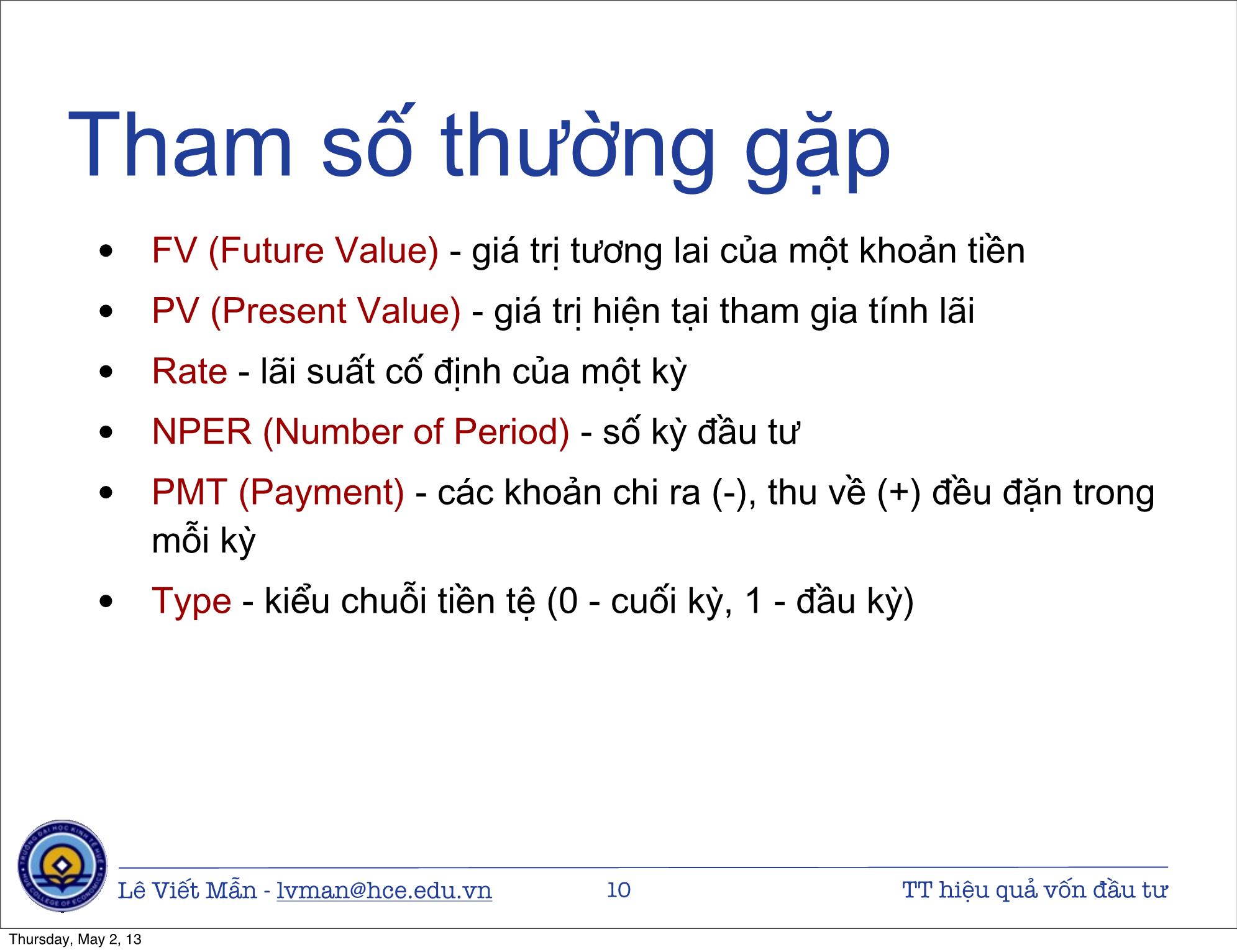 Bài giảng Tin học ứng dụng nâng cao - Bài: Tính toán hiệu quả vốn đầu tư - Lê Viết Mẫn trang 10