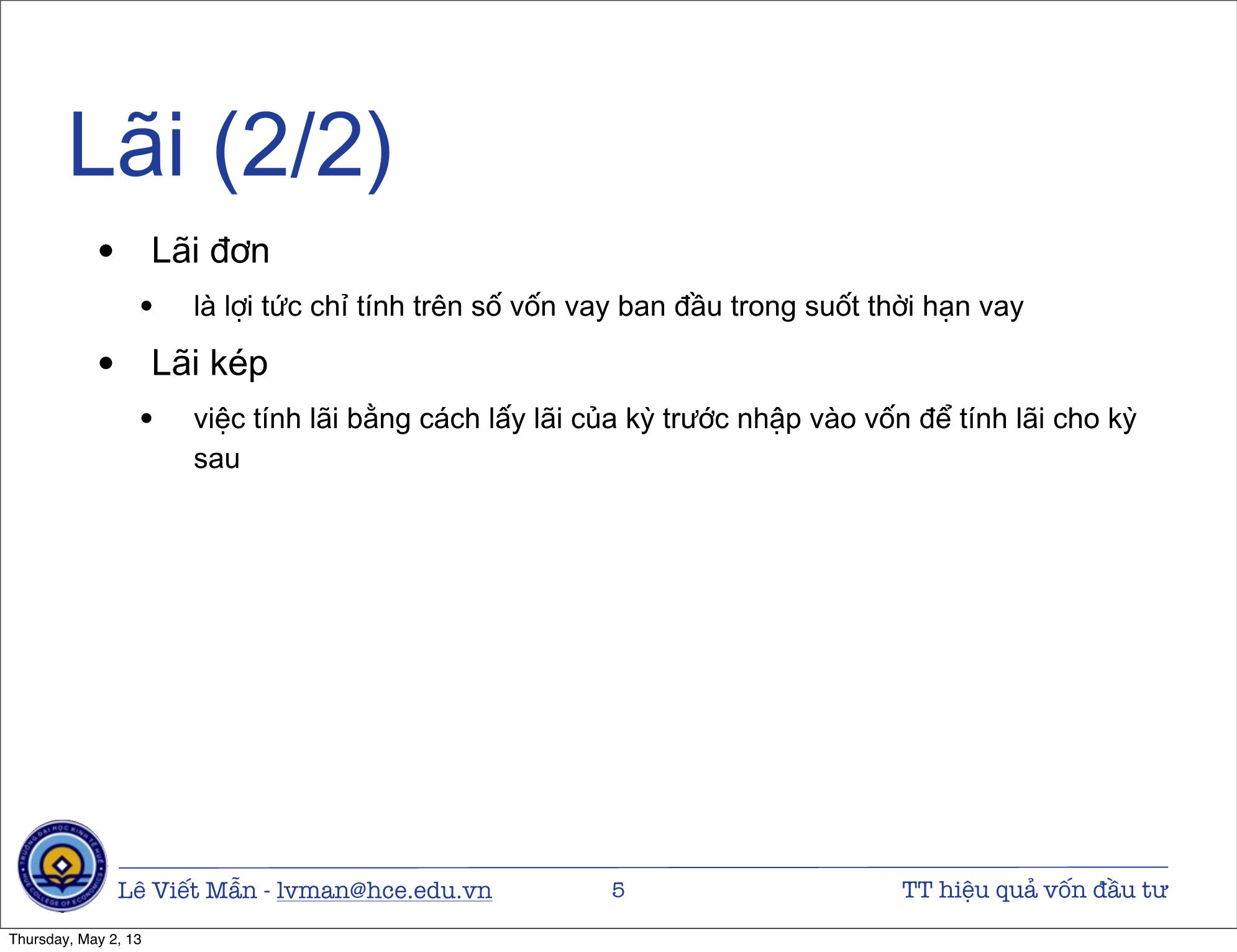 Bài giảng Tin học ứng dụng nâng cao - Bài: Tính toán hiệu quả vốn đầu tư - Lê Viết Mẫn trang 5