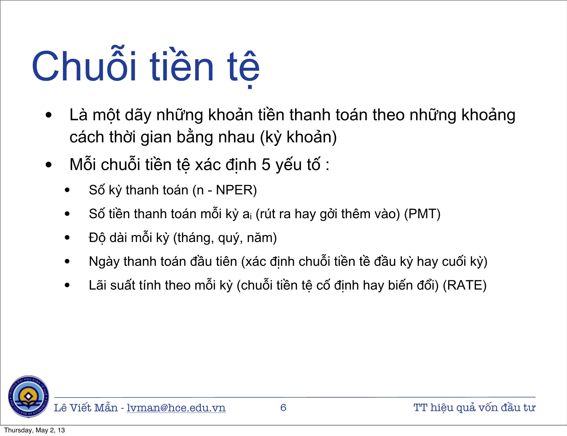 Bài giảng Tin học ứng dụng nâng cao - Bài: Tính toán hiệu quả vốn đầu tư - Lê Viết Mẫn trang 6