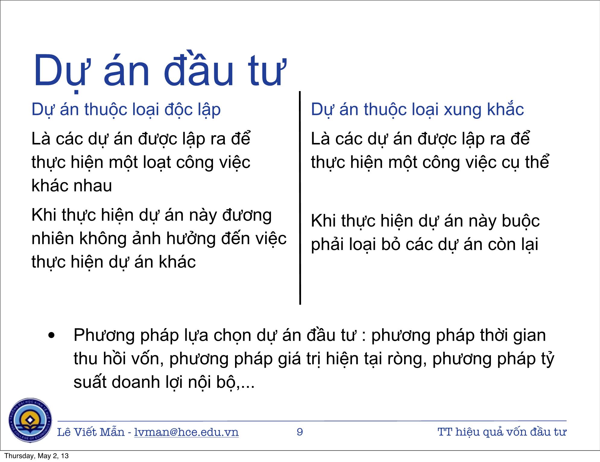 Bài giảng Tin học ứng dụng nâng cao - Bài: Tính toán hiệu quả vốn đầu tư - Lê Viết Mẫn trang 9