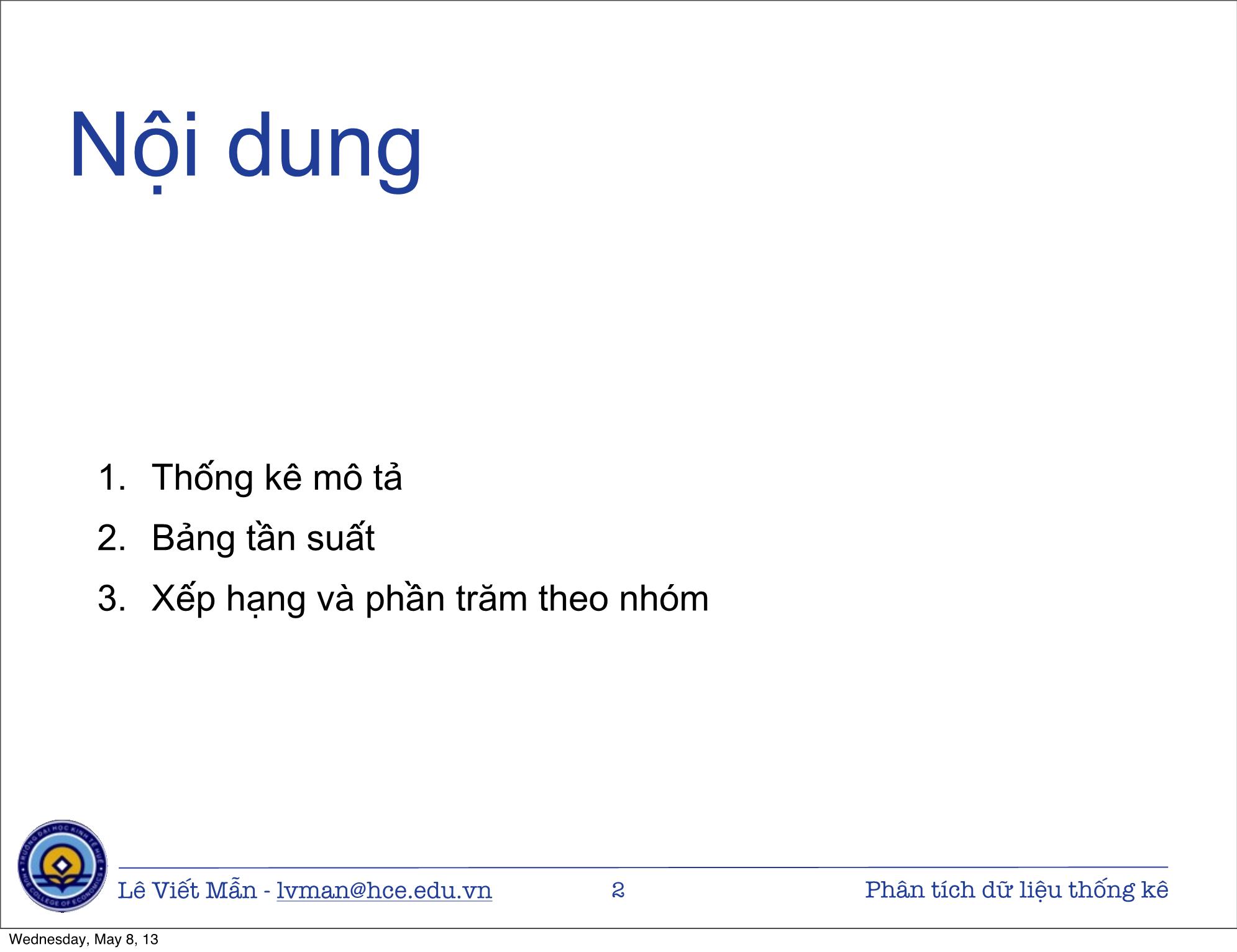 Bài giảng Tin học ứng dụng nâng cao - Bài: Phân tích dữ liệu thống kê - Lê Viết Mẫn trang 2