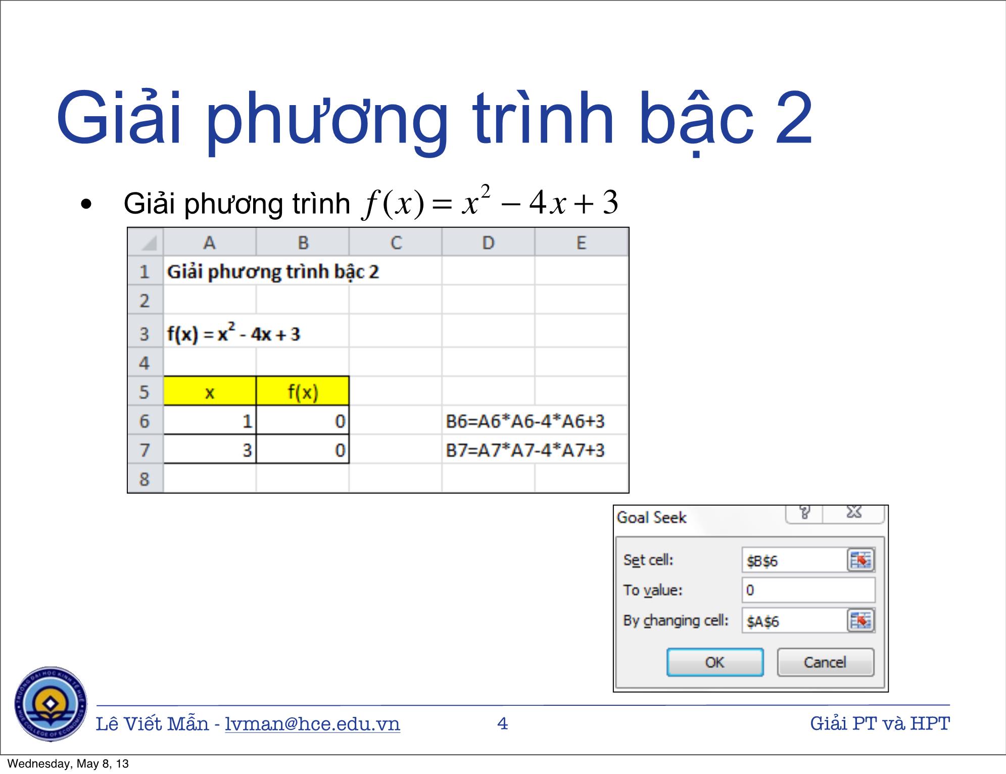 Bài giảng Tin học ứng dụng nâng cao - Bài: Giải phương trình và hệ phương trình - Lê Viết Mẫn trang 4