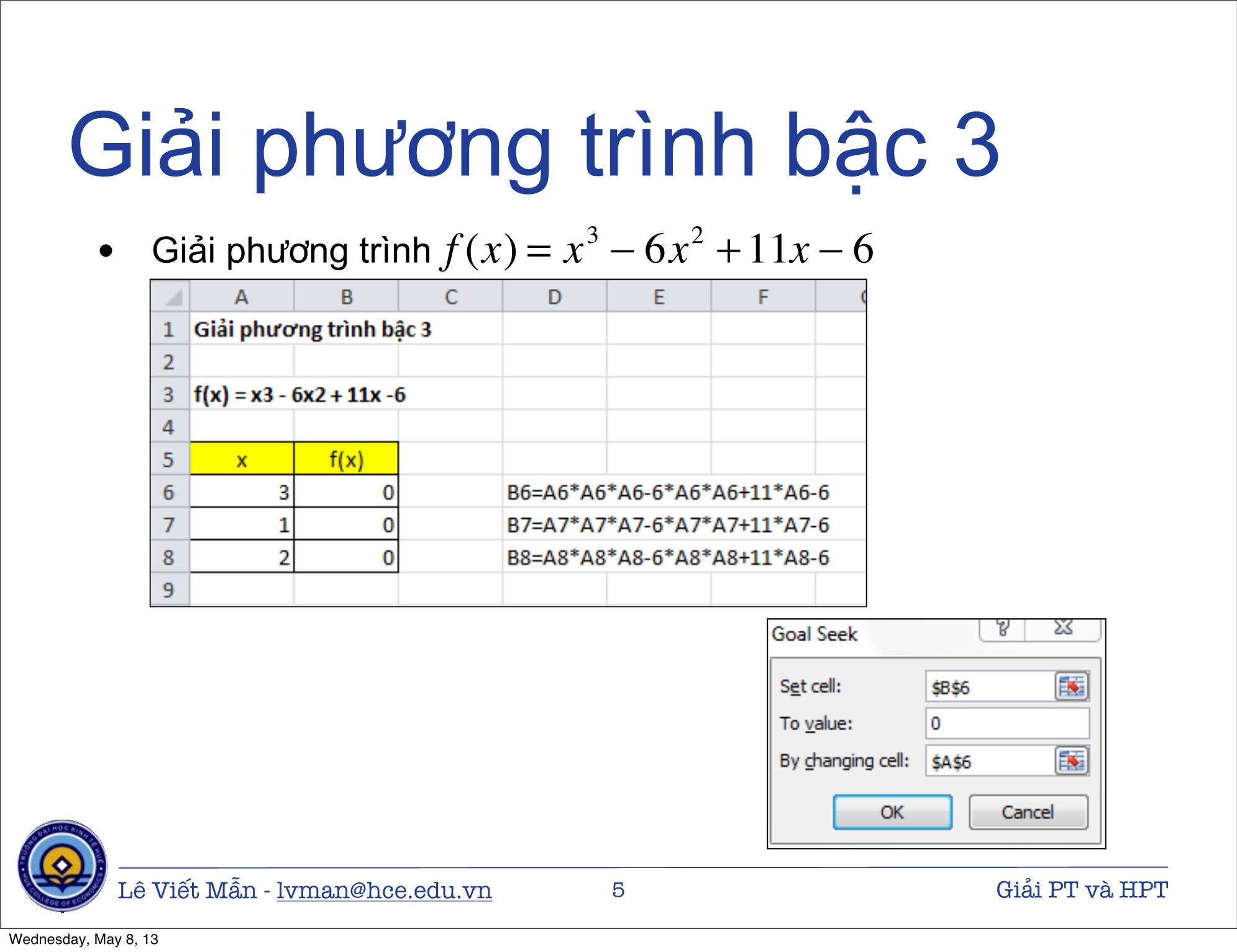 Bài giảng Tin học ứng dụng nâng cao - Bài: Giải phương trình và hệ phương trình - Lê Viết Mẫn trang 5