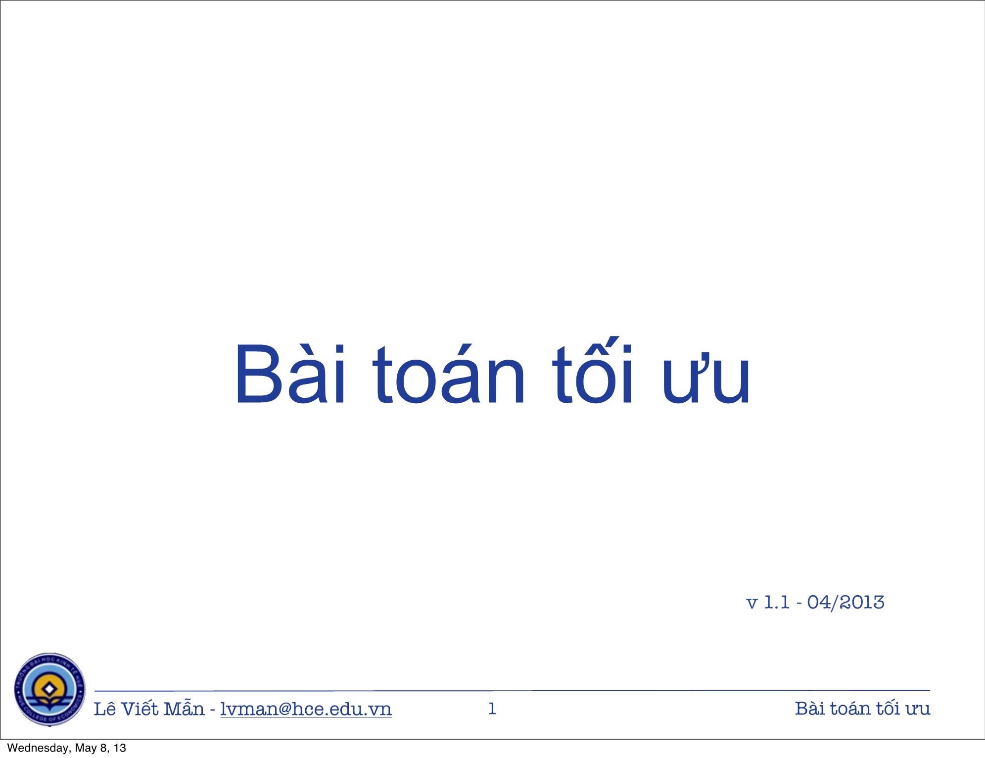 Bài giảng Tin học ứng dụng nâng cao - Bài: Bài toán tối ưu - Lê Viết Mẫn trang 1