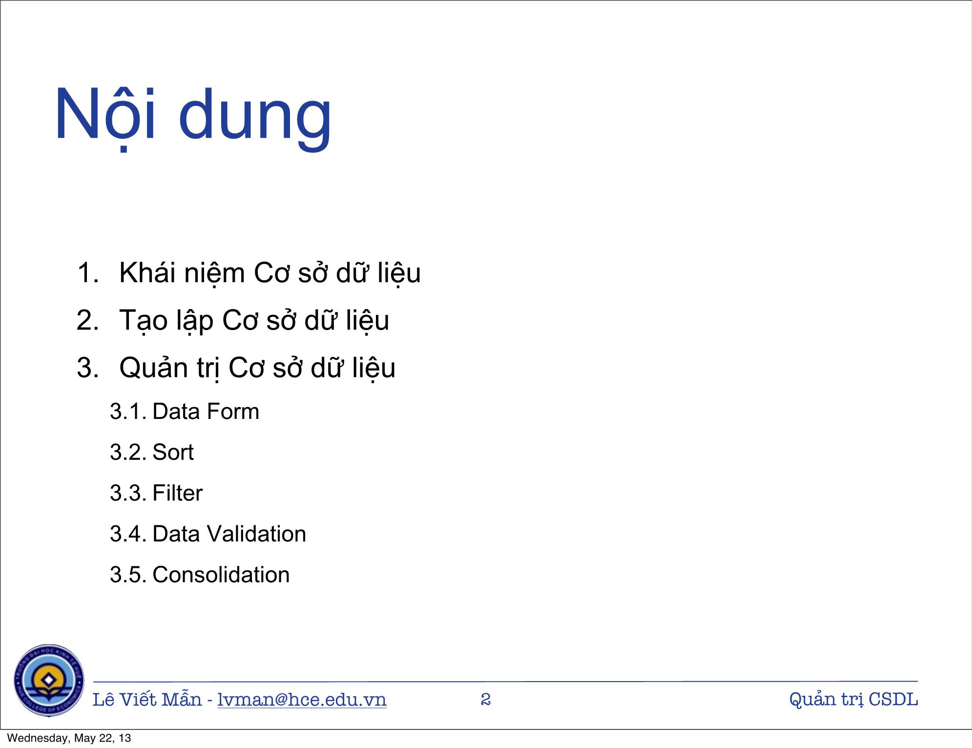 Bài giảng Tin học ứng dụng nâng cao - Bài: Quản trị Cơ sở dữ liệu trong Excel - Lê Viết Mẫn trang 2