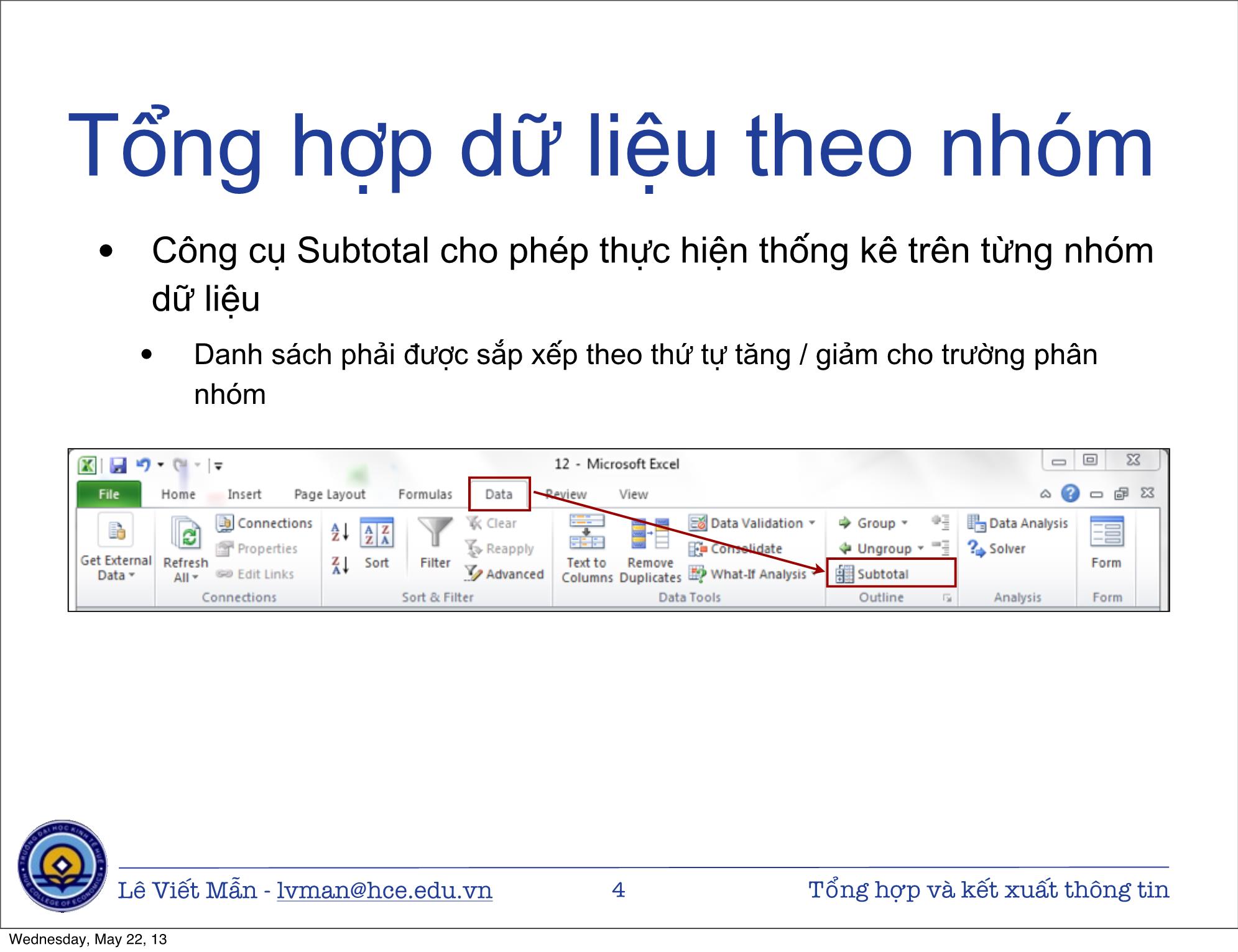 Bài giảng Tin học ứng dụng nâng cao - Bài: Tổng hợp và kết xuất thông tin - Lê Viết Mẫn trang 4