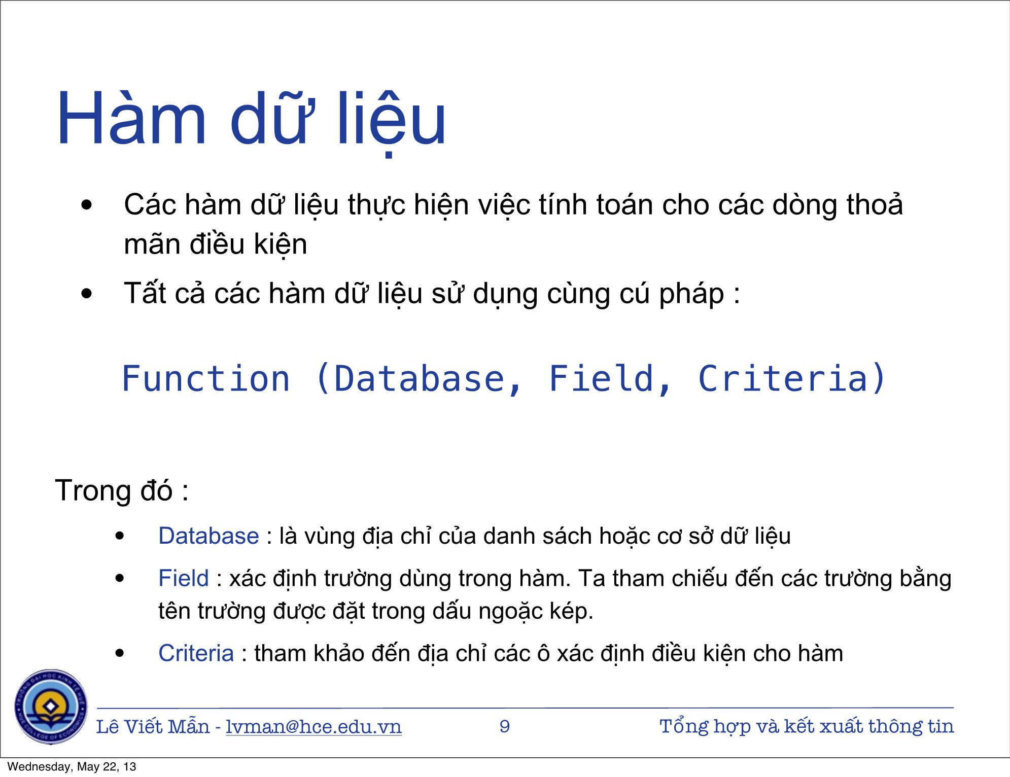 Bài giảng Tin học ứng dụng nâng cao - Bài: Tổng hợp và kết xuất thông tin - Lê Viết Mẫn trang 9