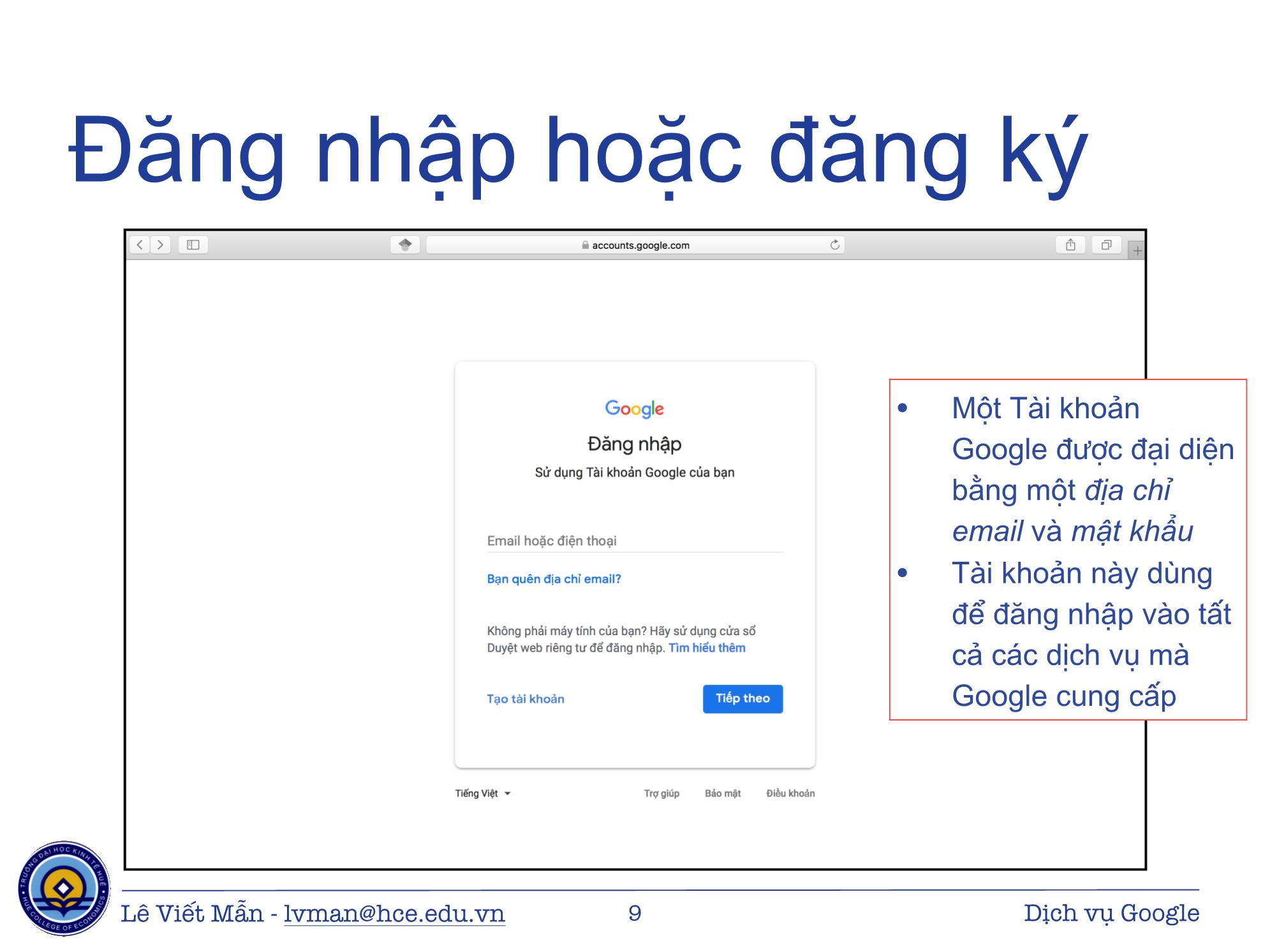 Bài giảng Tin học ứng dụng nâng cao - Bài: Các dịch vụ của Google - Lê Viết Mẫn trang 9