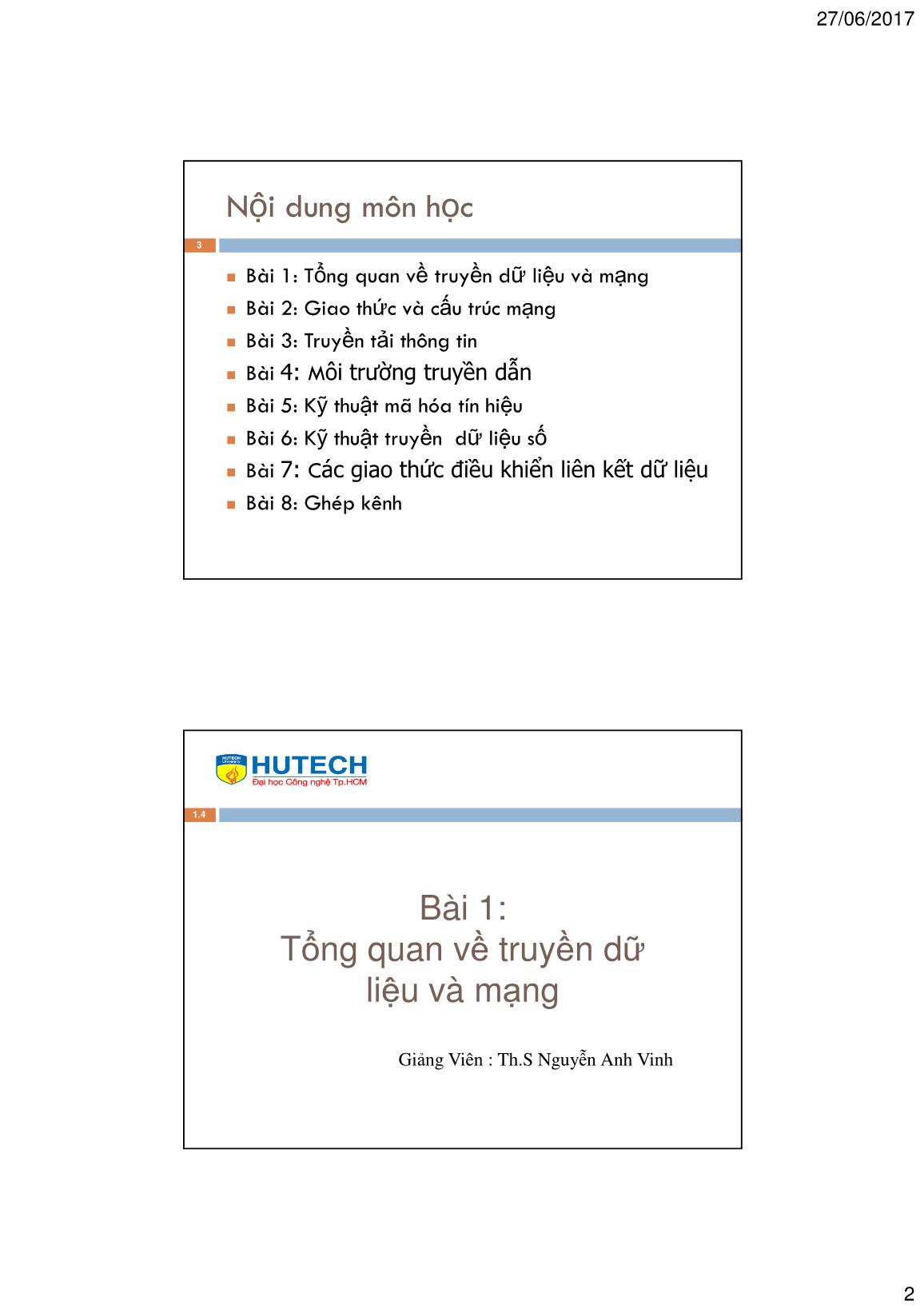 Bài giảng Truyền số liệu - Bài 1: Tổng quan về truyền dữ liệu và mạng - Nguyễn Anh Vinh trang 2