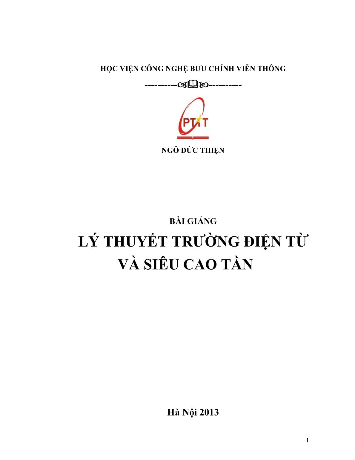 Bài giảng Lý thuyết trường điện từ và siêu cao tần - Ngô Đức Thiện trang 1