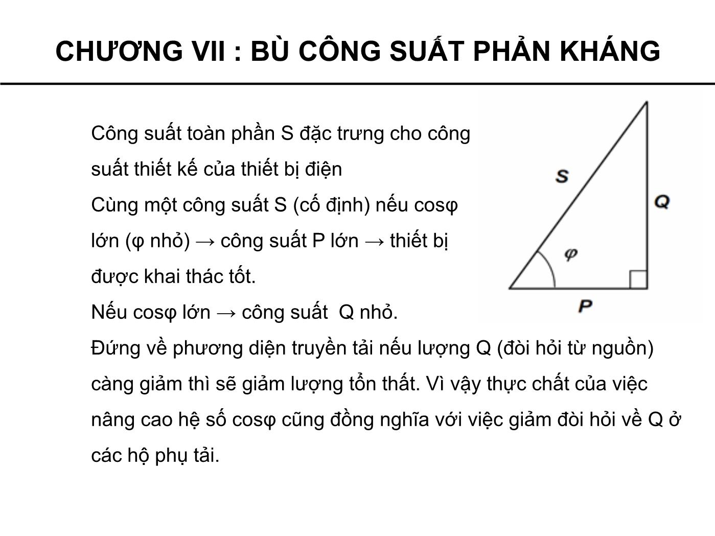 Bài giảng Cung cấp điện - Chương 7: Bù công suất phản kháng - Phạm Khánh Tùng trang 5