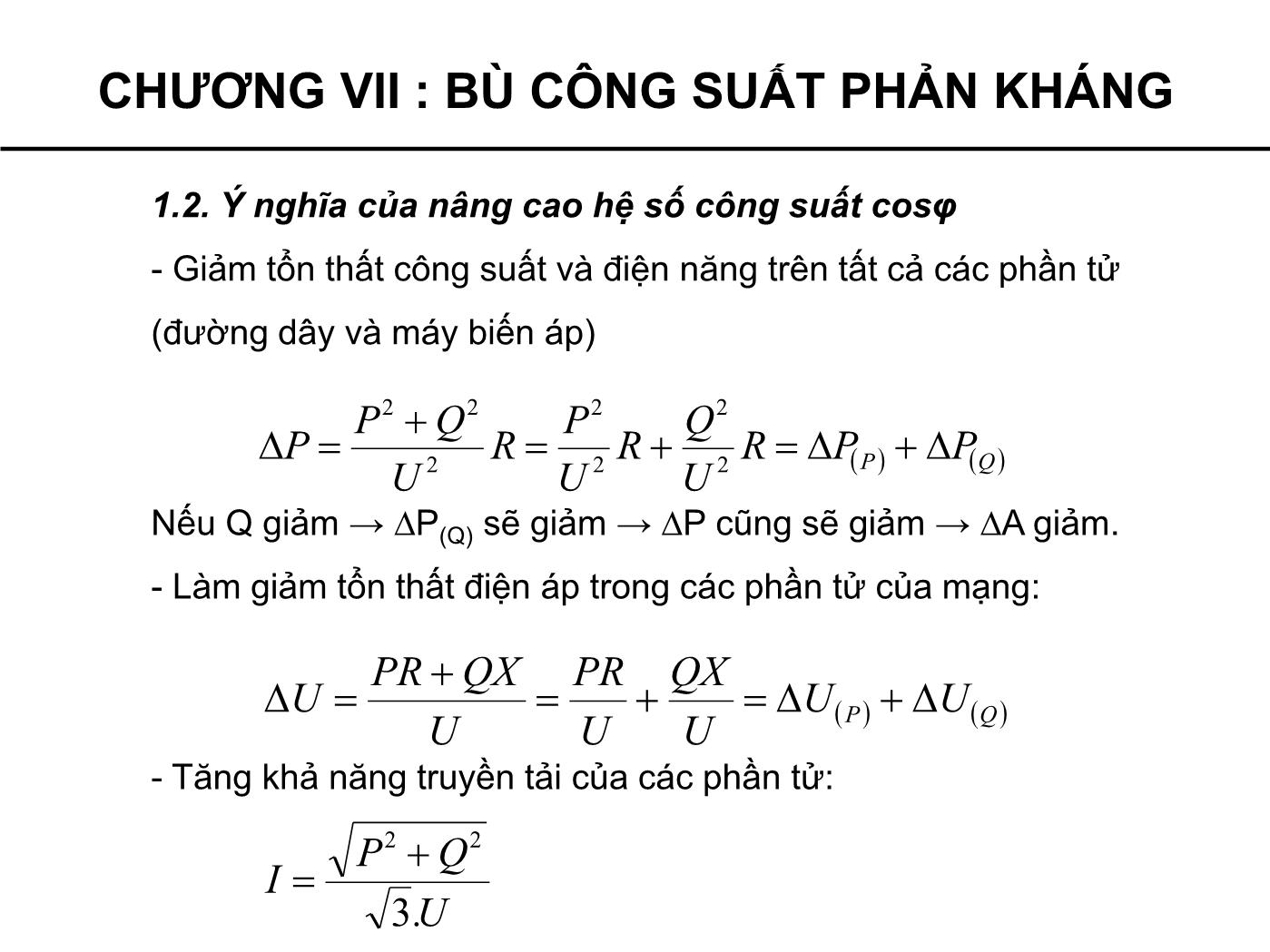 Bài giảng Cung cấp điện - Chương 7: Bù công suất phản kháng - Phạm Khánh Tùng trang 6