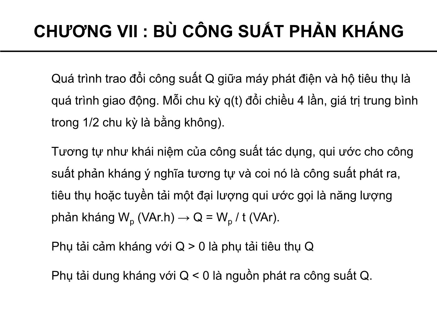 Bài giảng Cung cấp điện - Chương 7: Bù công suất phản kháng - Phạm Khánh Tùng trang 7