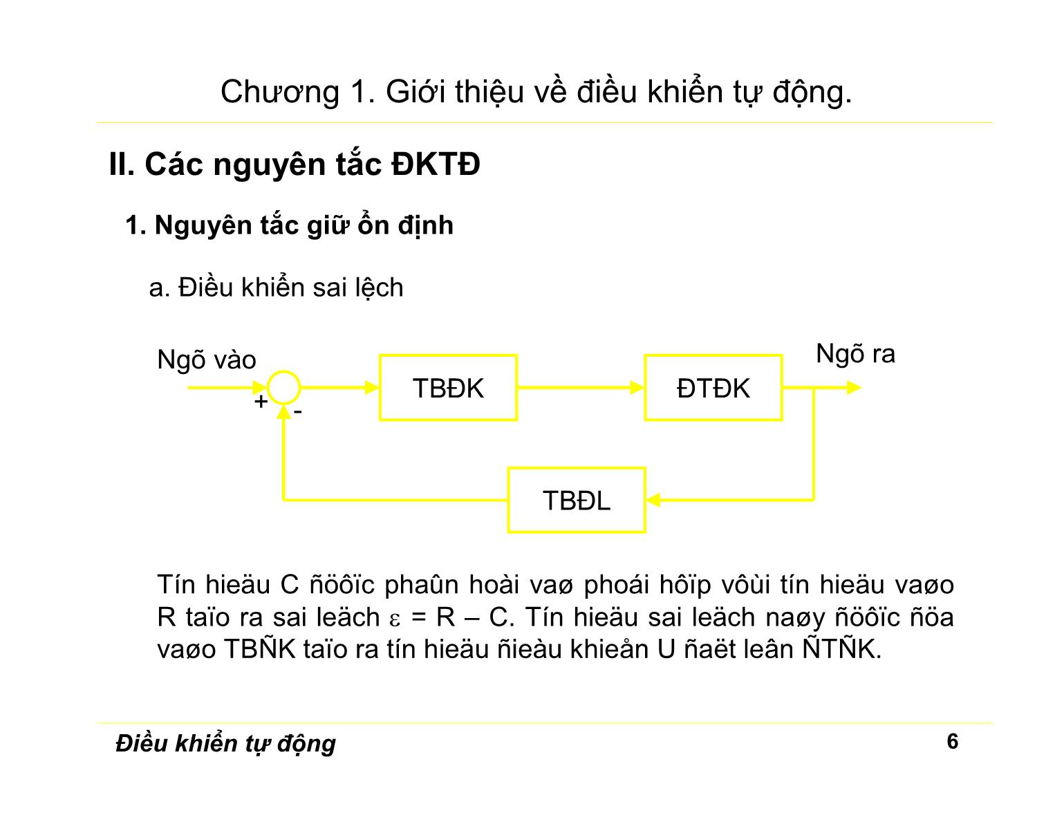 Bài giảng Điều khiển tự động - Chương 1: Giới thiệu về điều khiển tự động trang 6