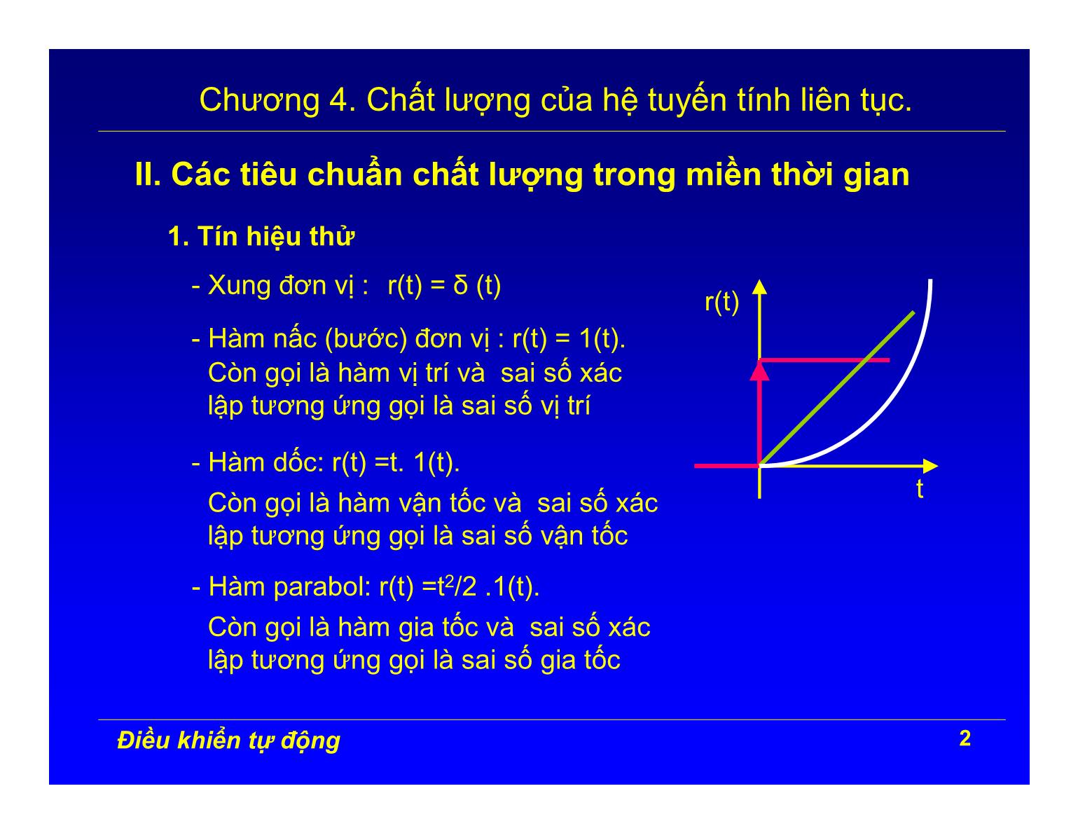 Bài giảng Điều khiển tự động - Chương 4: Chất lượng của hệ tuyến tính liên tục trang 2