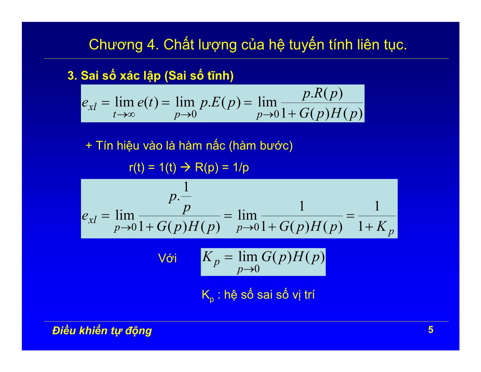 Bài giảng Điều khiển tự động - Chương 4: Chất lượng của hệ tuyến tính liên tục trang 5