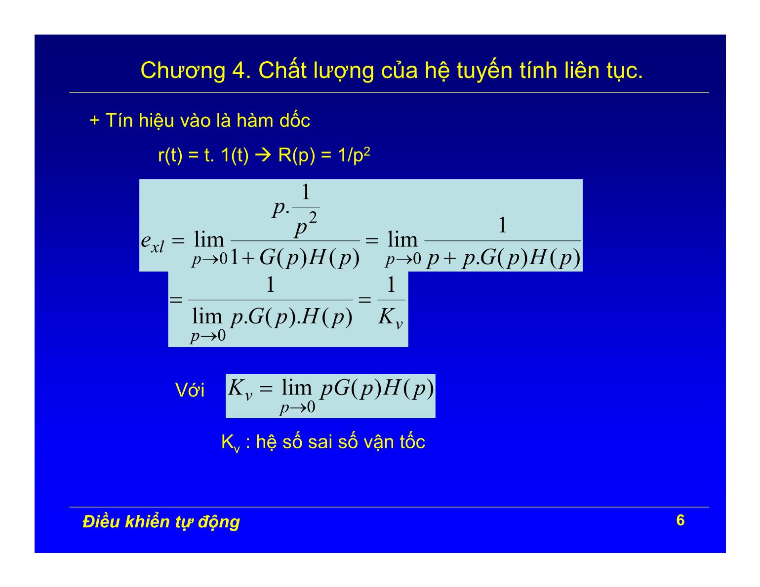 Bài giảng Điều khiển tự động - Chương 4: Chất lượng của hệ tuyến tính liên tục trang 6