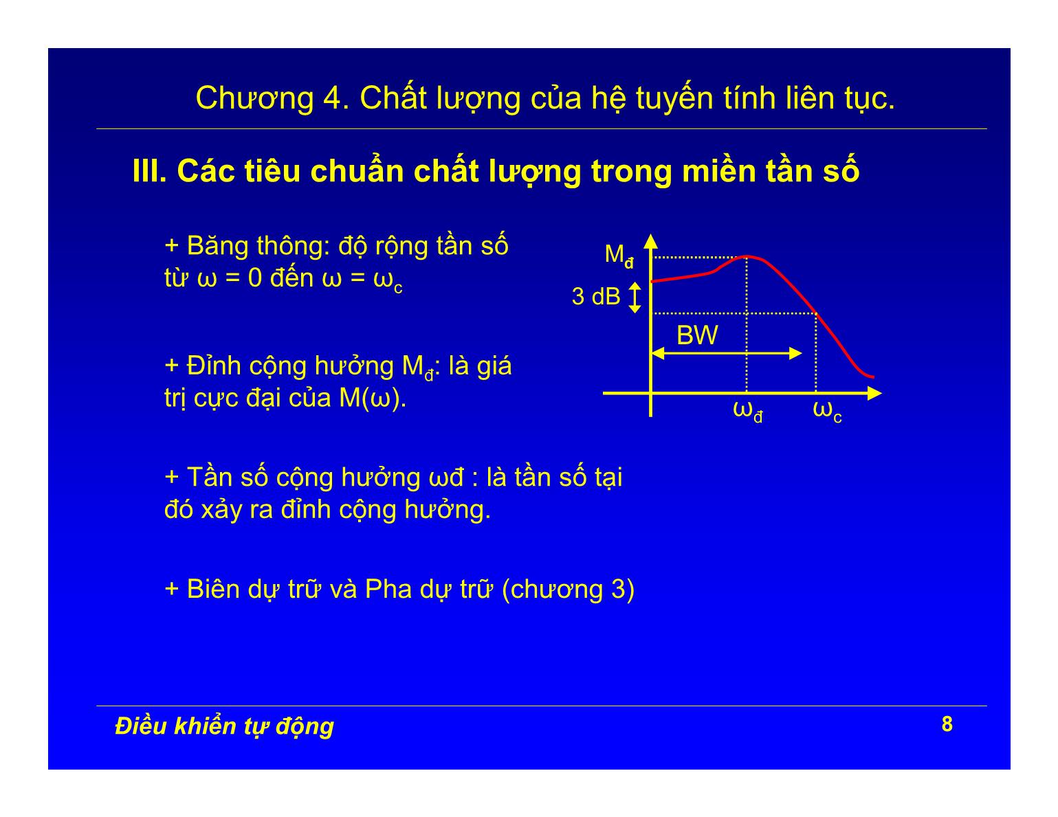 Bài giảng Điều khiển tự động - Chương 4: Chất lượng của hệ tuyến tính liên tục trang 8