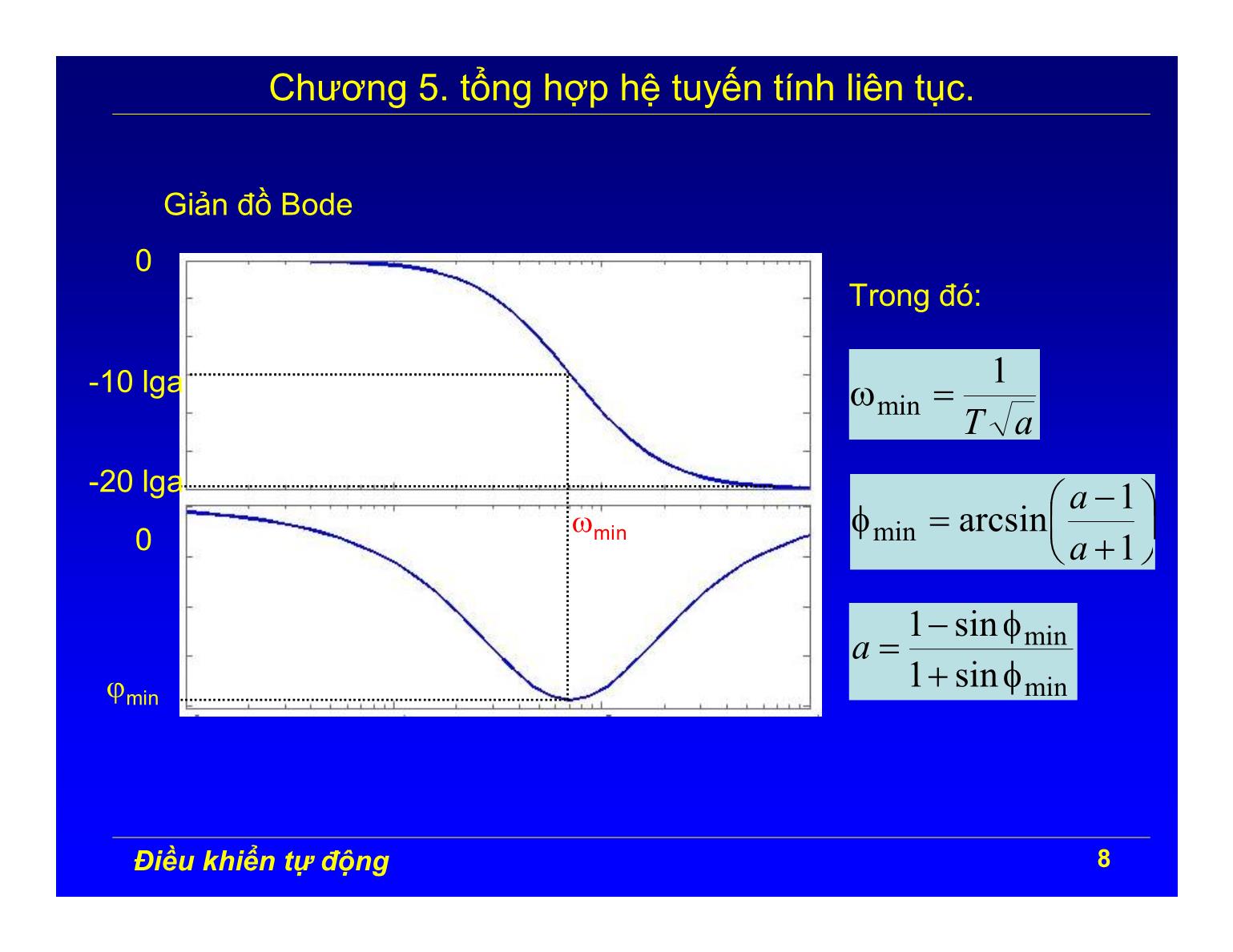 Bài giảng Điều khiển tự động - Chương 5: Tổng hợp hệ tuyến tính liên tục trang 8