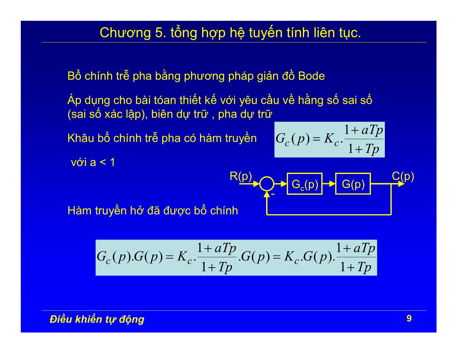 Bài giảng Điều khiển tự động - Chương 5: Tổng hợp hệ tuyến tính liên tục trang 9