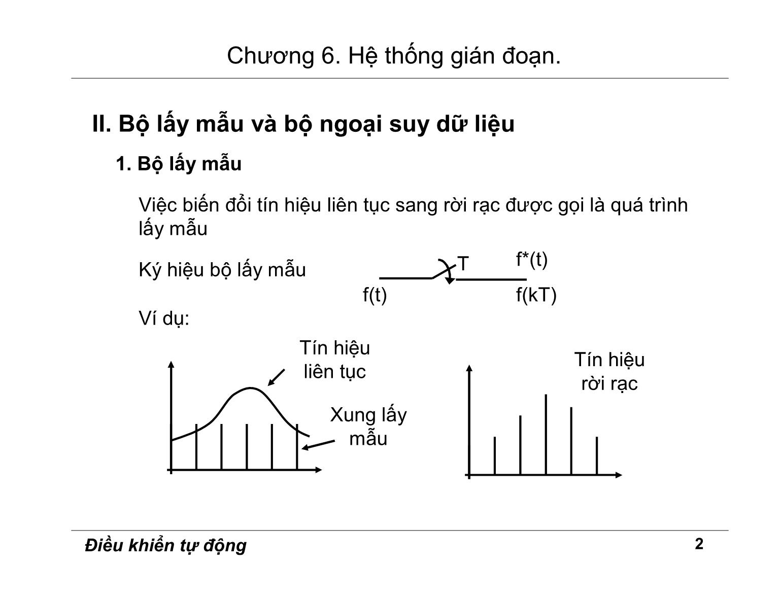 Bài giảng Điều khiển tự động - Chương 6: Hệ thống gián đoạn trang 2