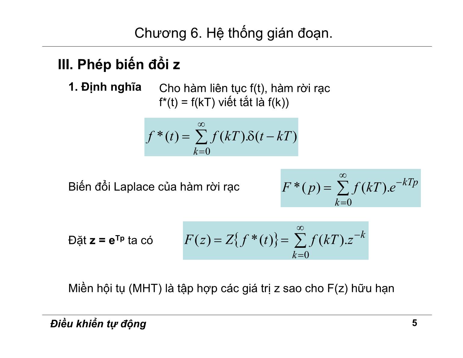 Bài giảng Điều khiển tự động - Chương 6: Hệ thống gián đoạn trang 5