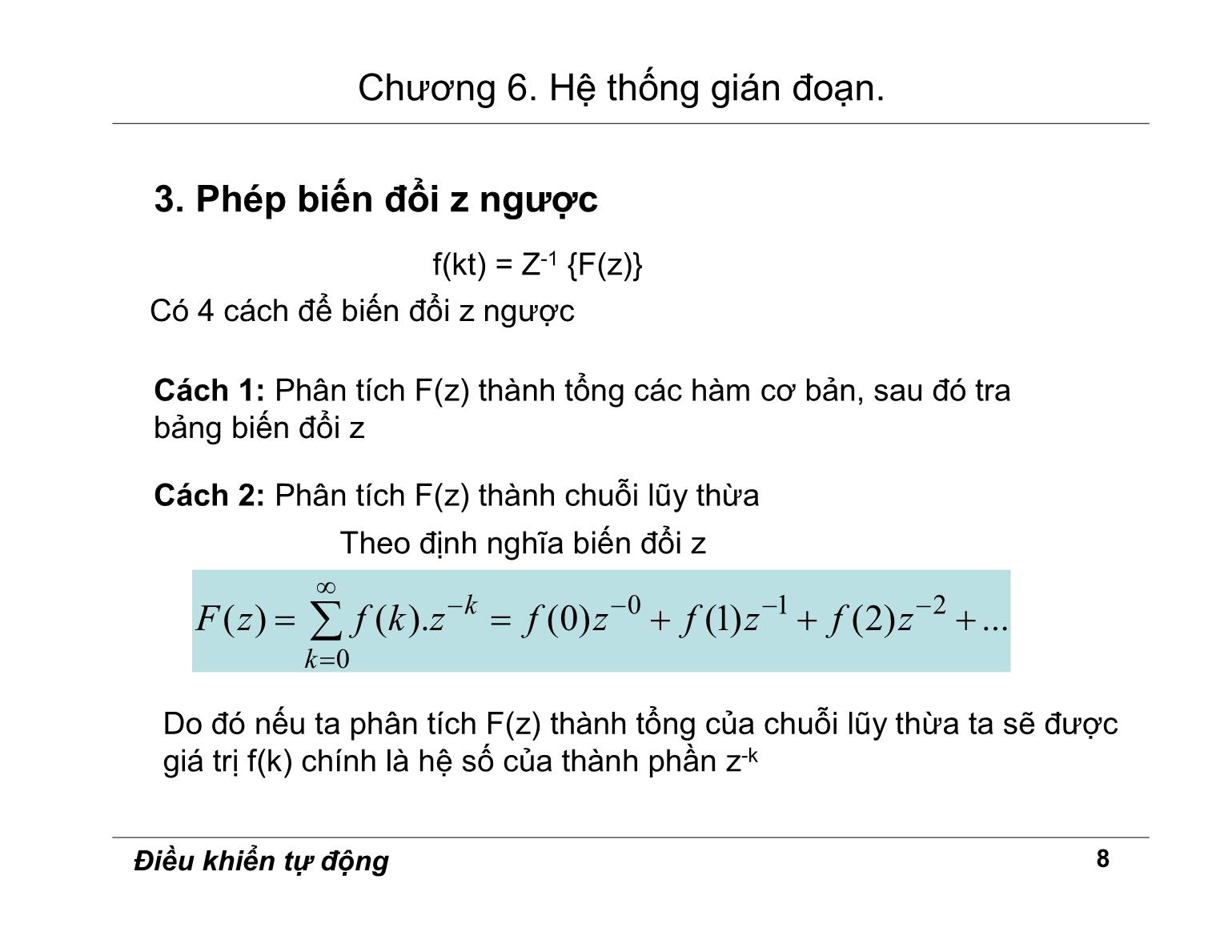 Bài giảng Điều khiển tự động - Chương 6: Hệ thống gián đoạn trang 8