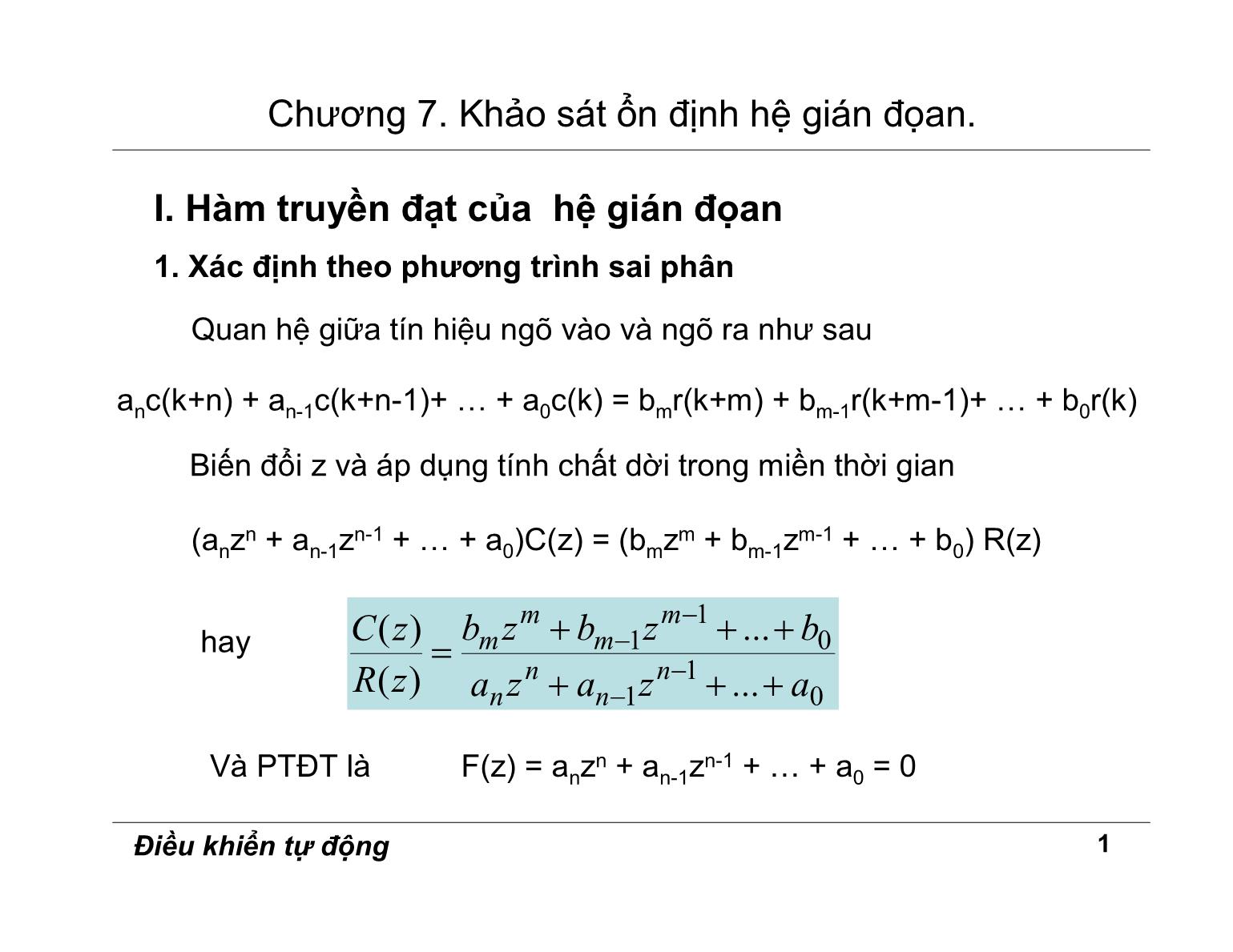 Bài giảng Điều khiển tự động - Chương 7: Khảo sát ổn định hệ gián đoạn trang 1