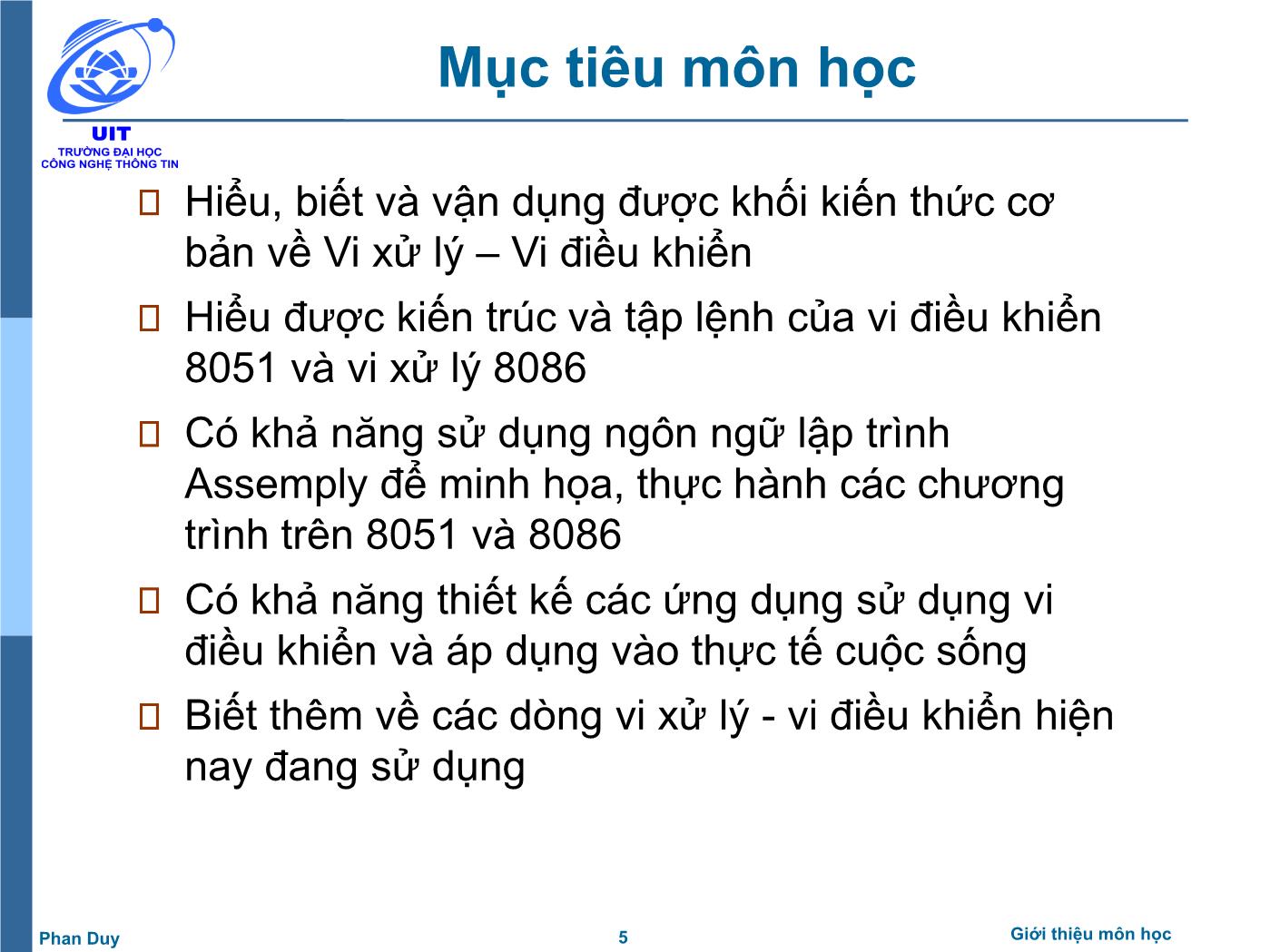 Bài giảng Vi xử lý - Vi điều khiển - Chương: Giới thiệu môn học - Phan Đình Duy trang 5