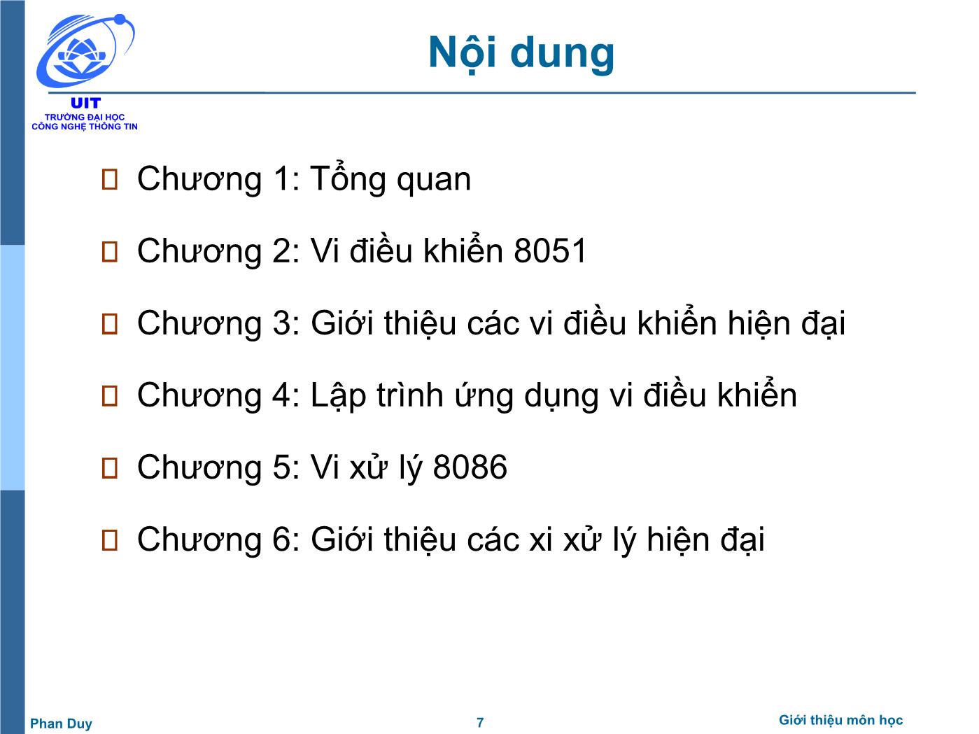 Bài giảng Vi xử lý - Vi điều khiển - Chương: Giới thiệu môn học - Phan Đình Duy trang 7