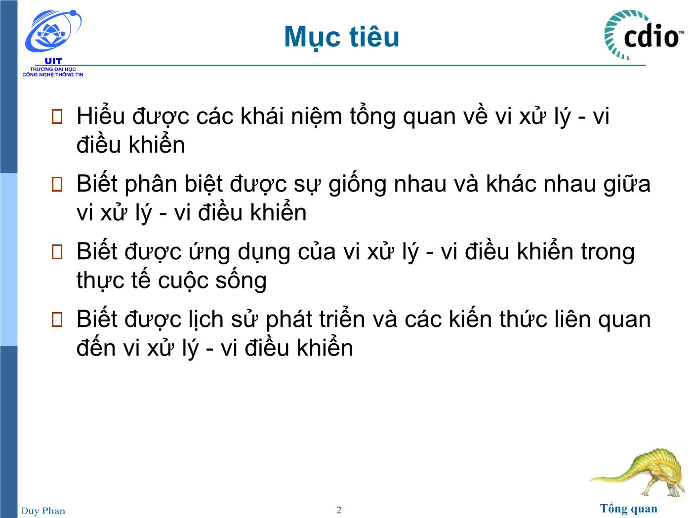 Bài giảng Vi xử lý - Vi điều khiển - Chương 1: Tổng quan về Vi xử lý – Vi điều khiển - Phan Đình Duy trang 2