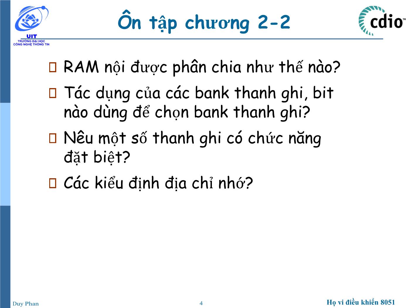 Bài giảng Vi xử lý - Vi điều khiển - Chương 2: Họ vi điều khiển 8051 (Lập trình hợp ngữ) - Phan Đình Duy trang 4