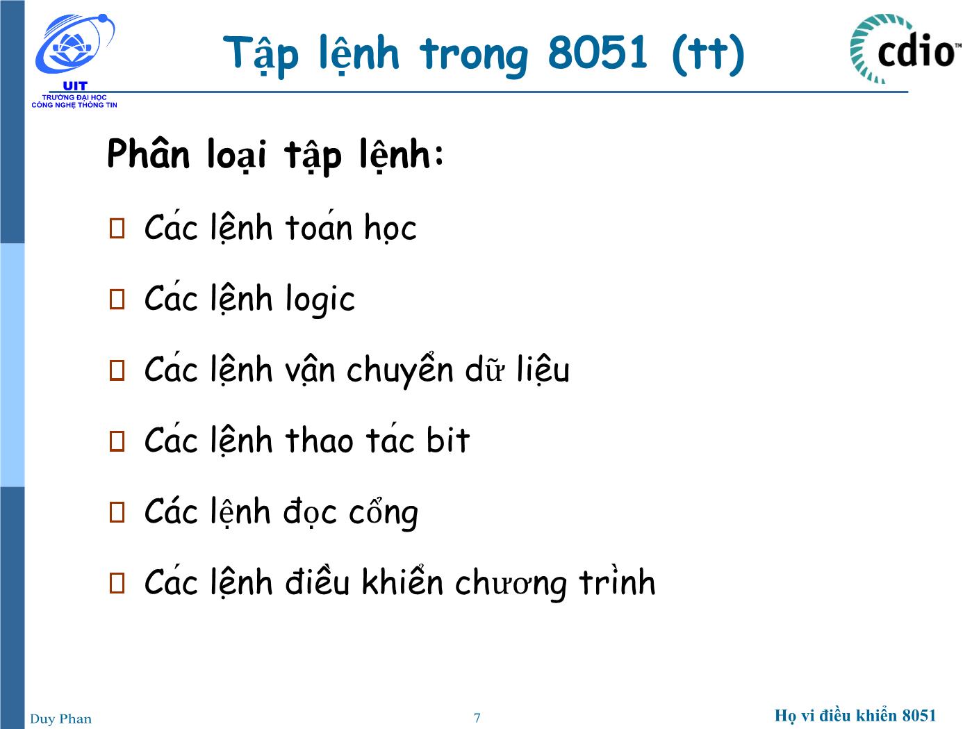 Bài giảng Vi xử lý - Vi điều khiển - Chương 2: Họ vi điều khiển 8051 (Lập trình hợp ngữ) - Phan Đình Duy trang 7