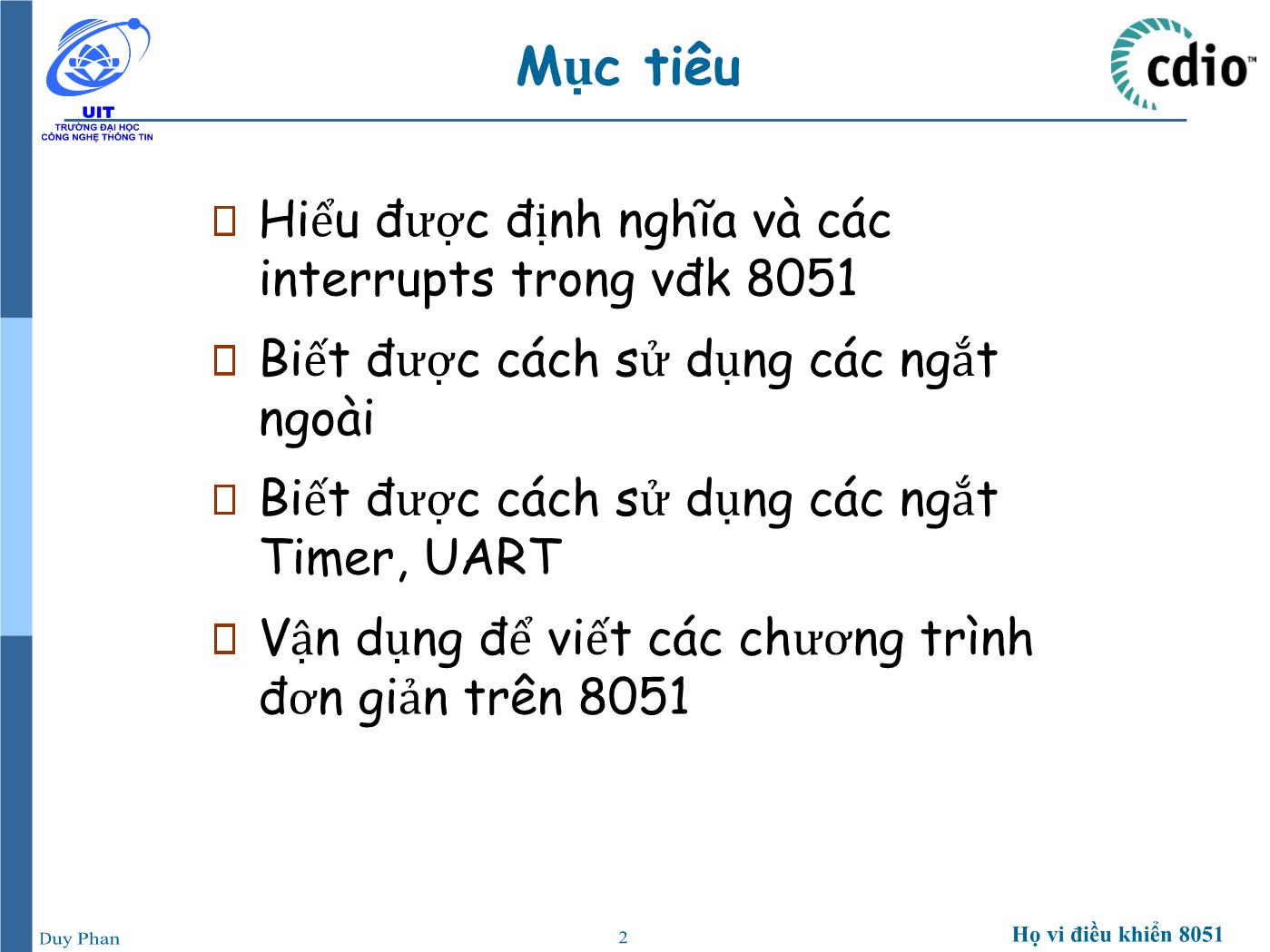 Bài giảng Vi xử lý - Vi điều khiển - Chương 2: Họ vi điều khiển 8051 (Interrupt) - Phan Đình Duy trang 2