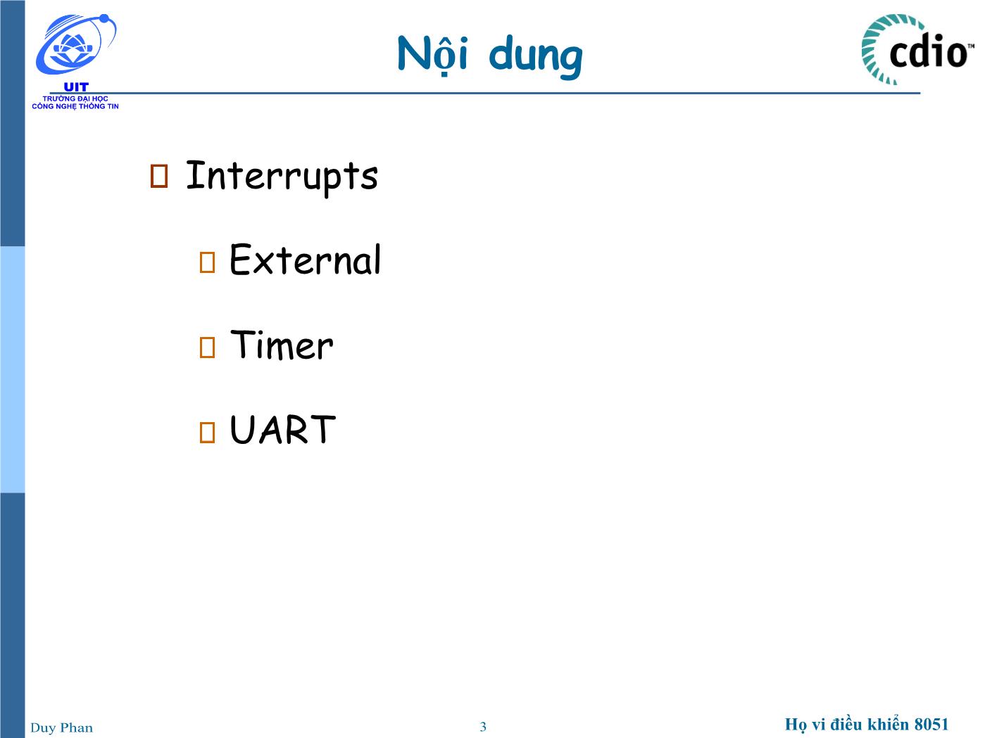 Bài giảng Vi xử lý - Vi điều khiển - Chương 2: Họ vi điều khiển 8051 (Interrupt) - Phan Đình Duy trang 3