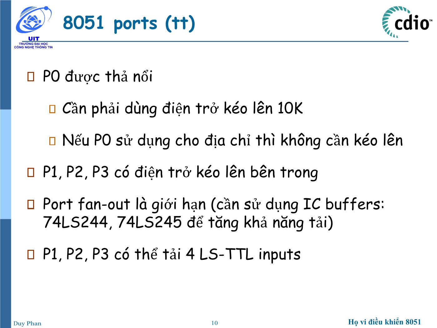 Bài giảng Vi xử lý - Vi điều khiển - Chương 3: Ứng dụng họ vi điều khiển 8051 - Phan Đình Duy trang 10